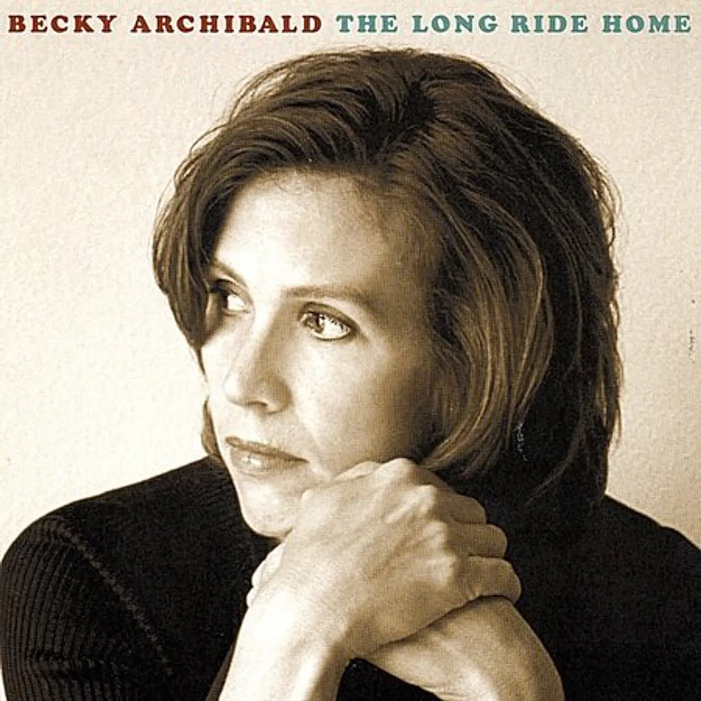 Becky Archibald LONG RIDE HOME CD