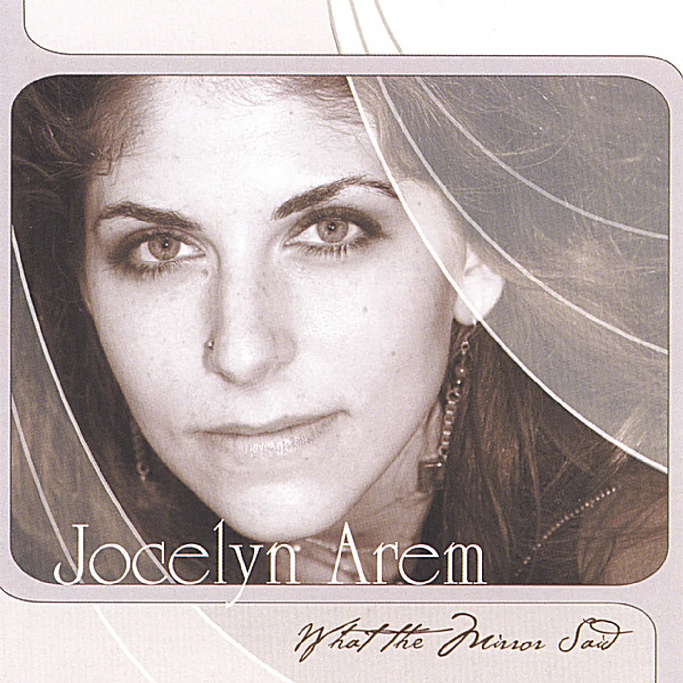 Jocelyn Arem WHAT THE MIRROR SAID CD