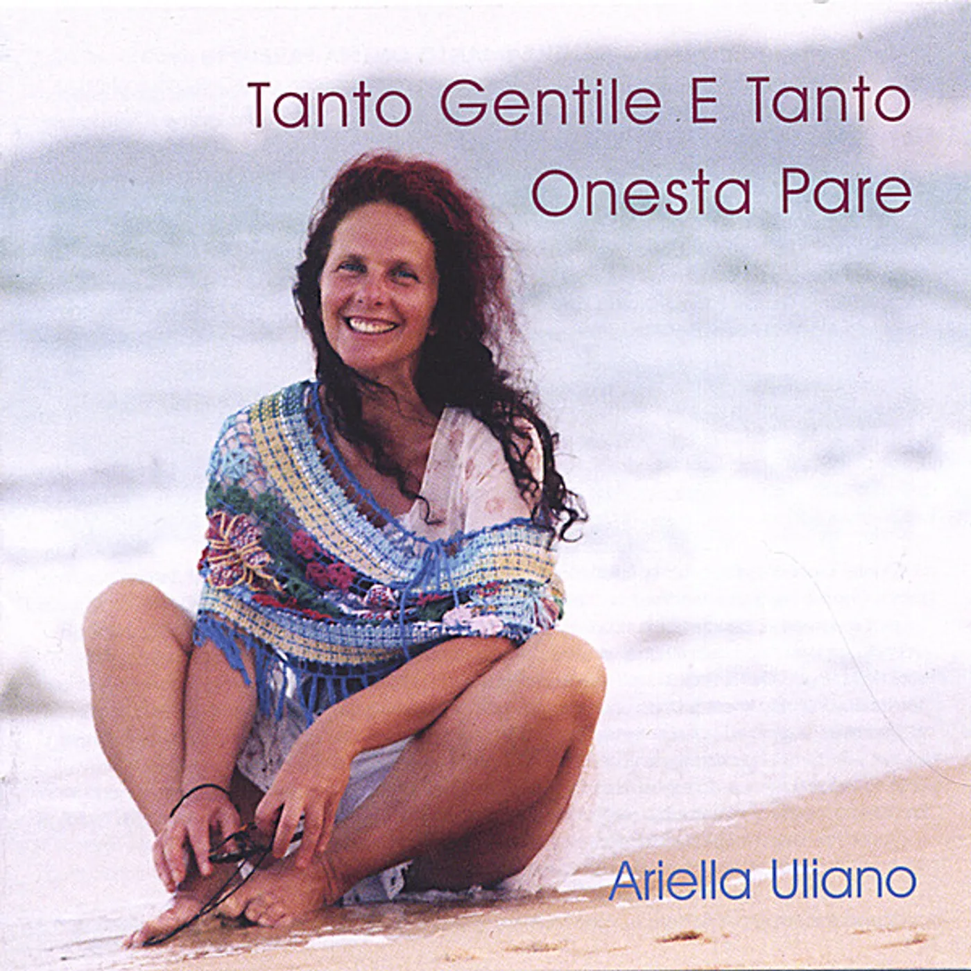 Ariella Uliano TANTO GENTILE E TANTO ONESTA PARE CD