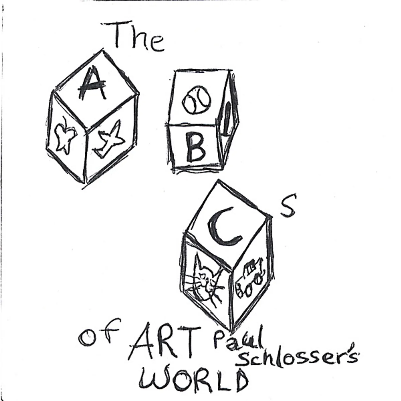 ABCS OF ART PAUL SCHLOSSER'S WORLD CD