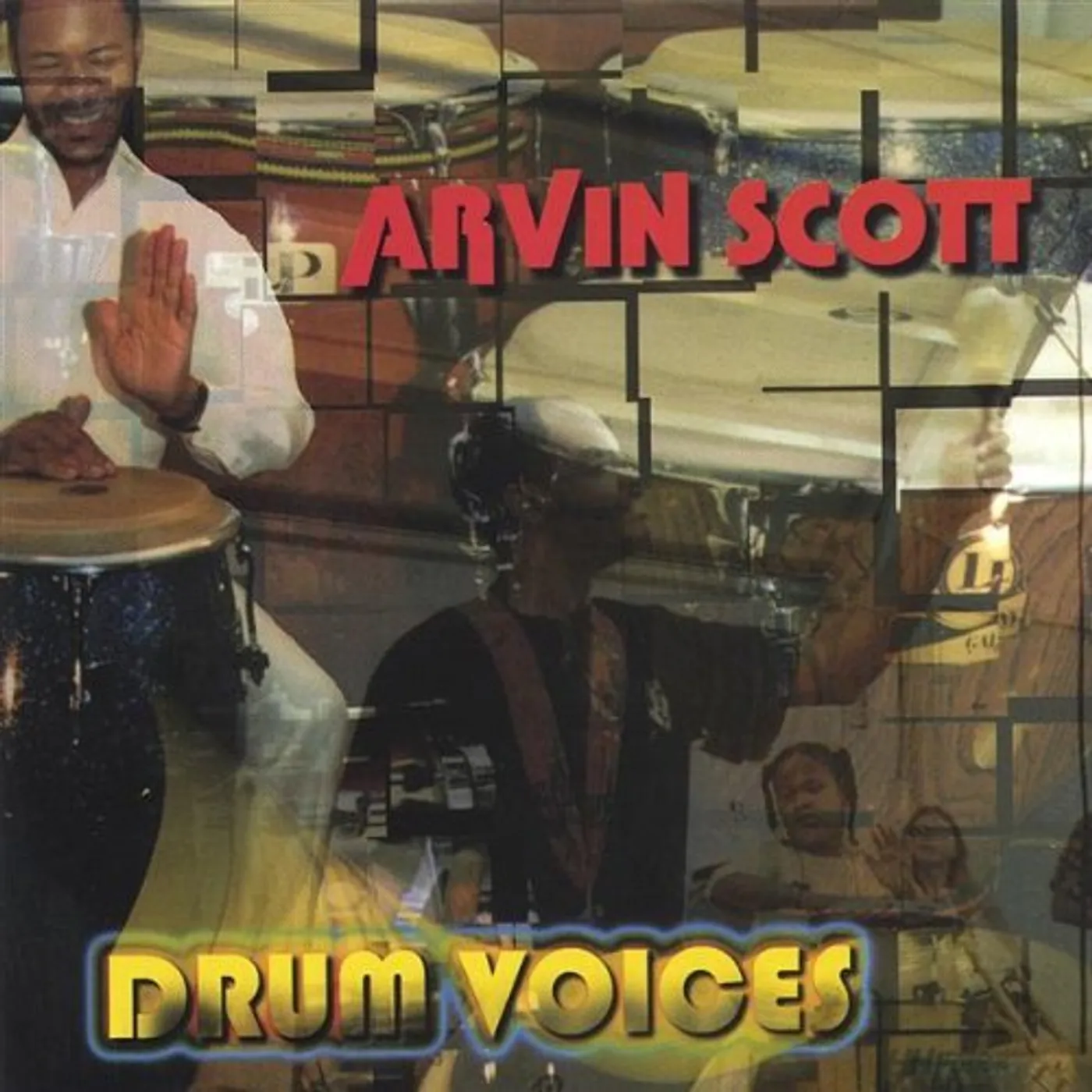 Arvin Scott DRUM VOICES CD