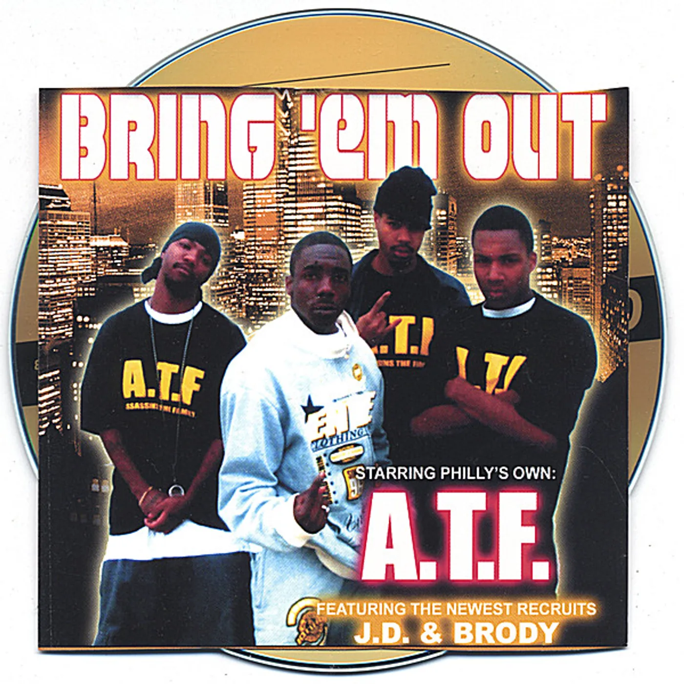 ATF BRING'EM OUT CD