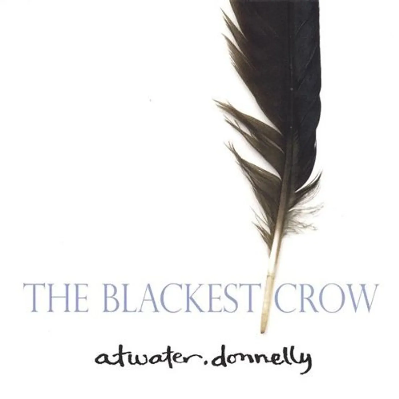 Atwater-Donnelly BLACKEST CROW CD