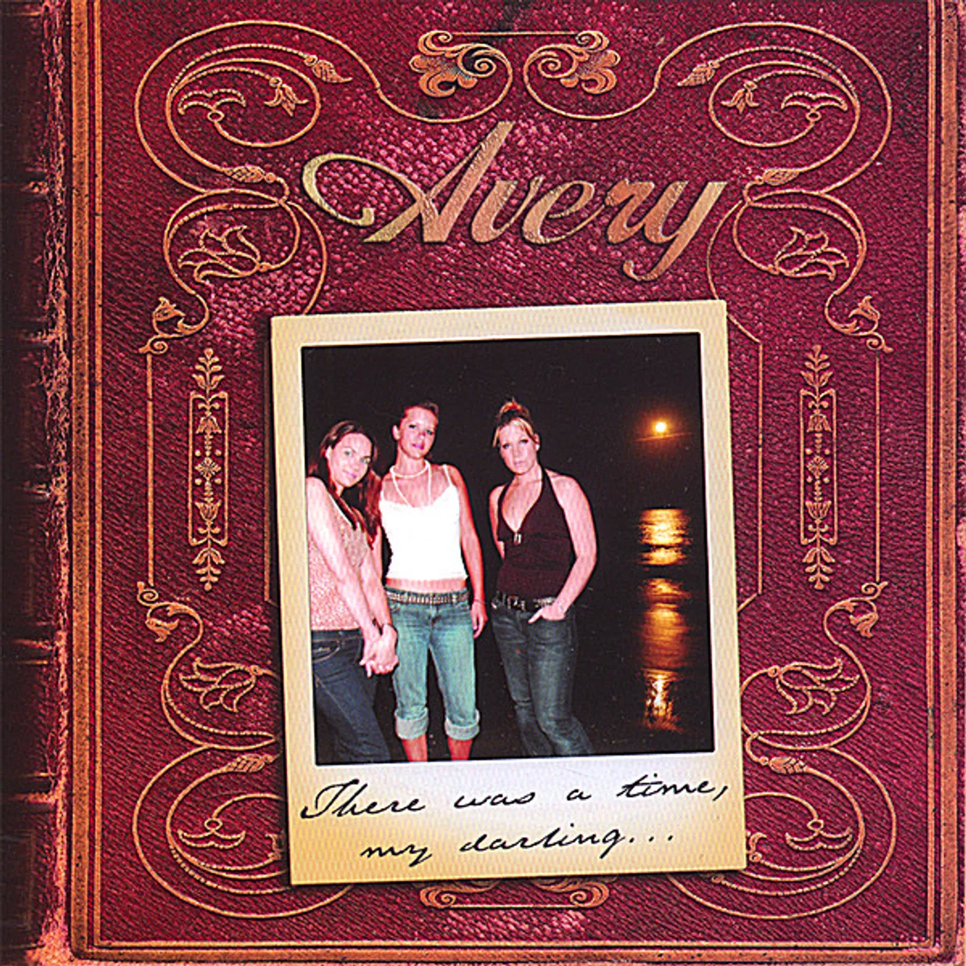 Avery THERE WAS A TIME MY DARLING CD
