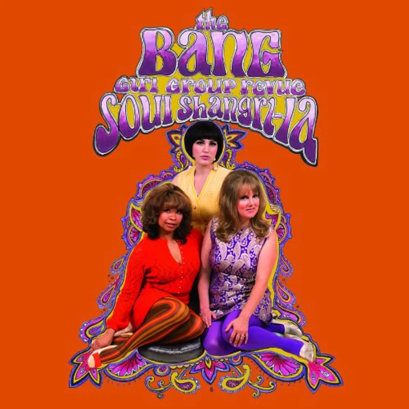 The Bang Girl Group Revue Soul Shangri-La Vinyl Record