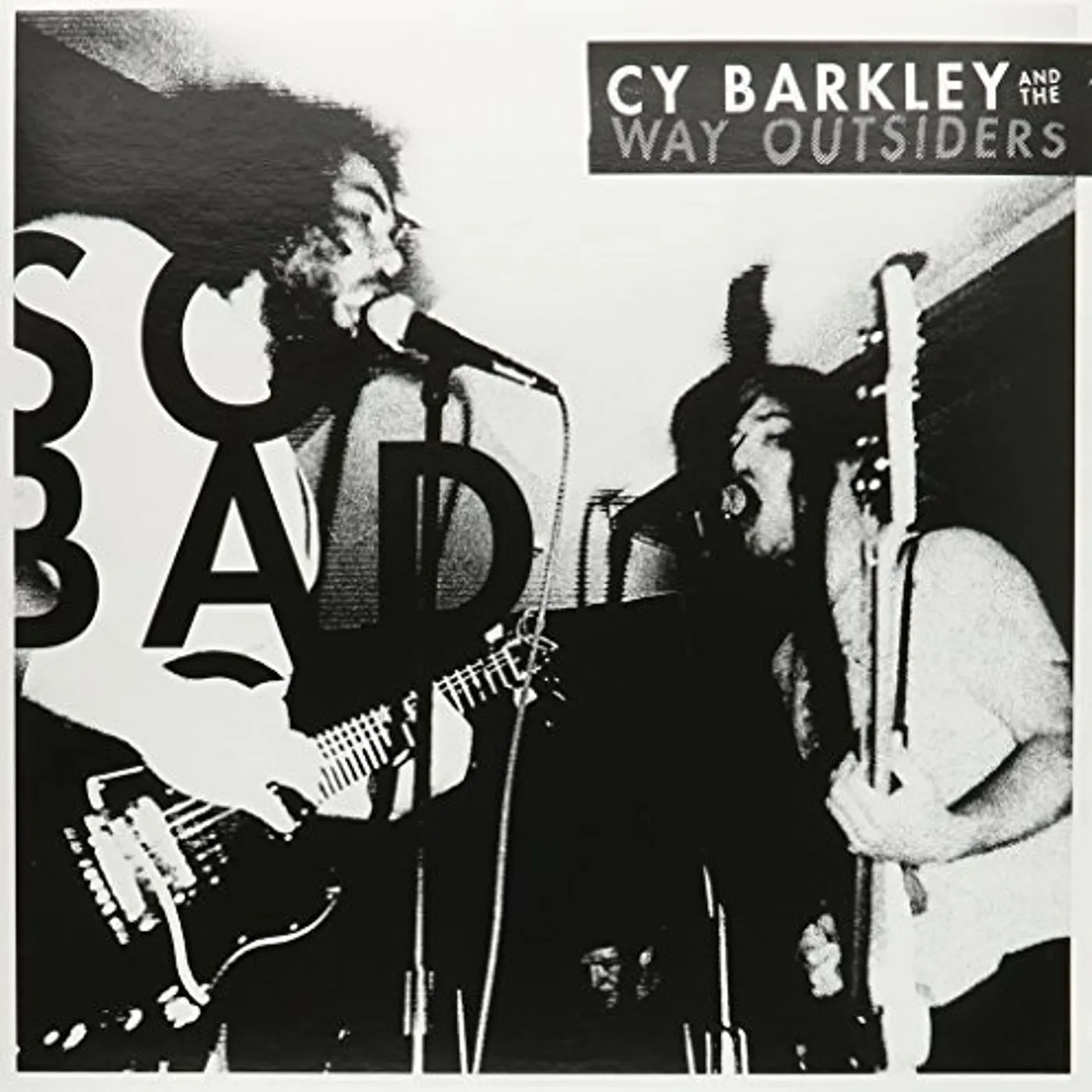 Cy Barkley and The Way Outsiders So Bad Vinyl Record