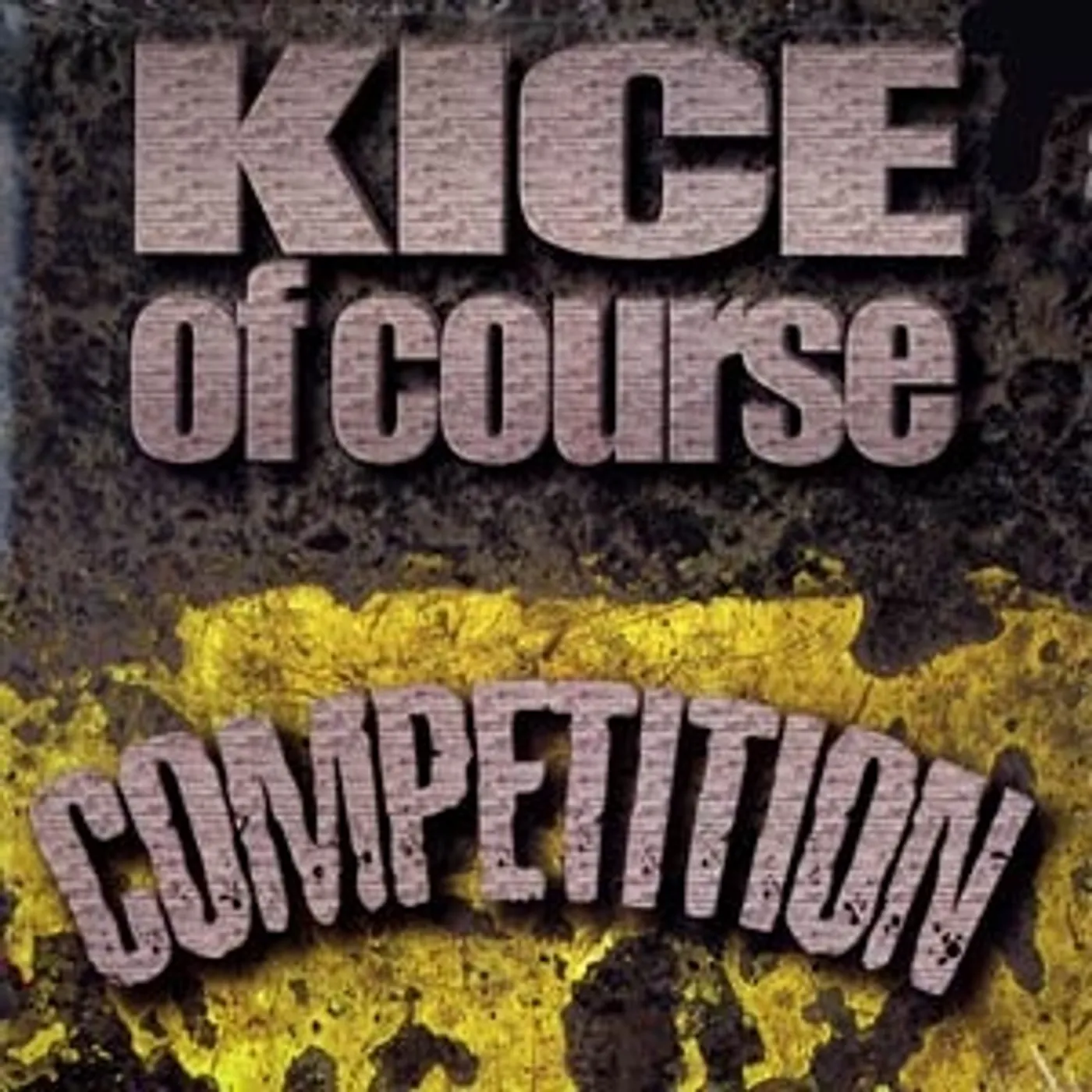 Kice of Course Competition Vinyl Record