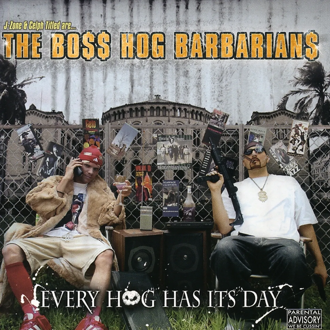 The Boss Hog Barbarians EVERY HOG HAS ITS DAY CD