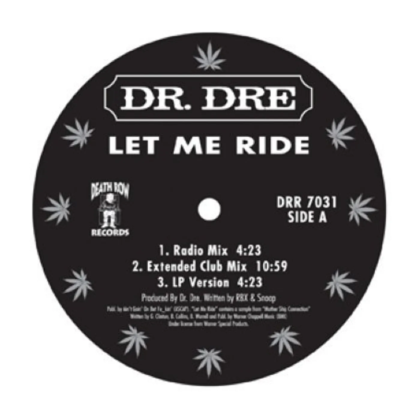 Dr. Dre LET ME RIDE Vinyl Record