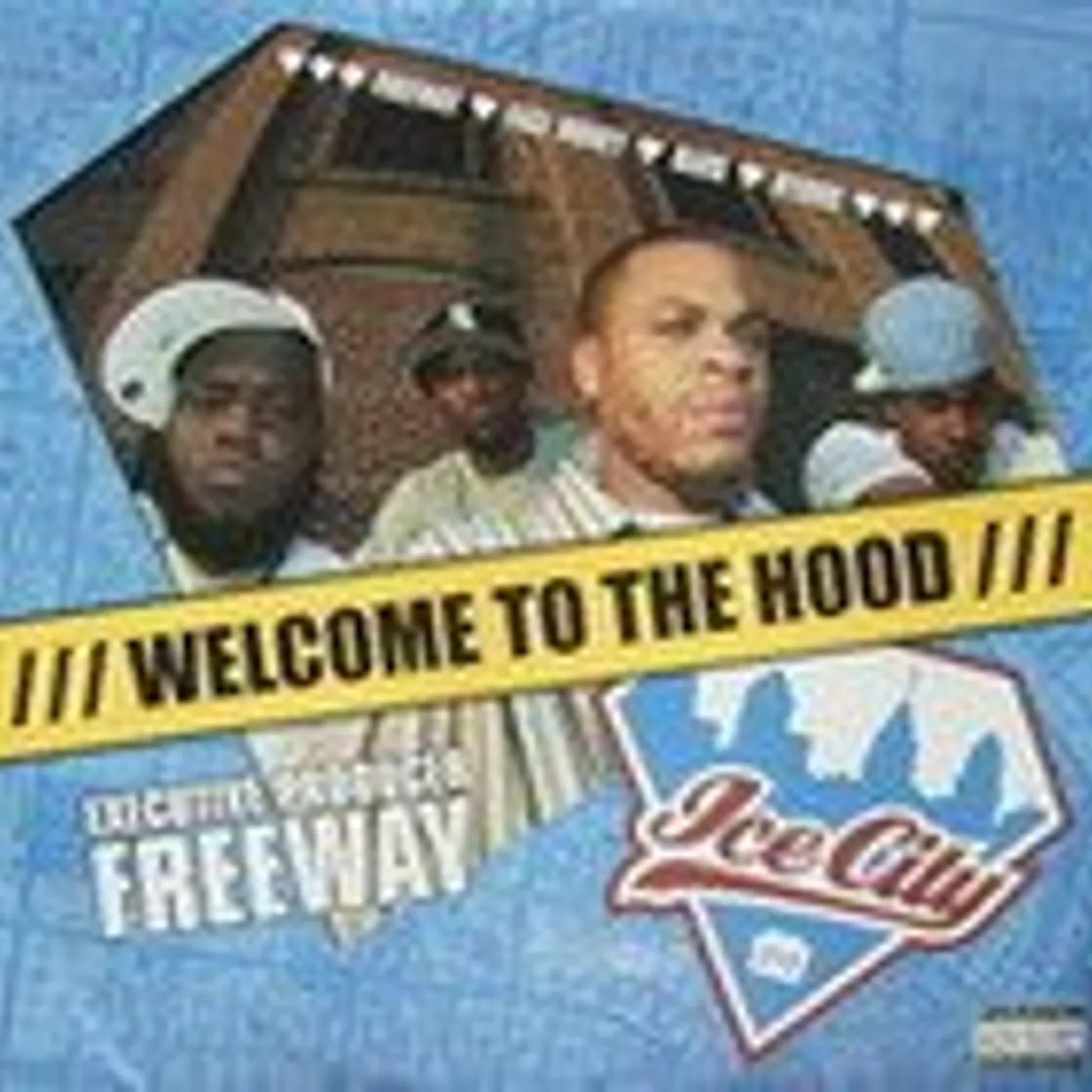 Ice City WELCOME TO THE HOOD Vinyl Record