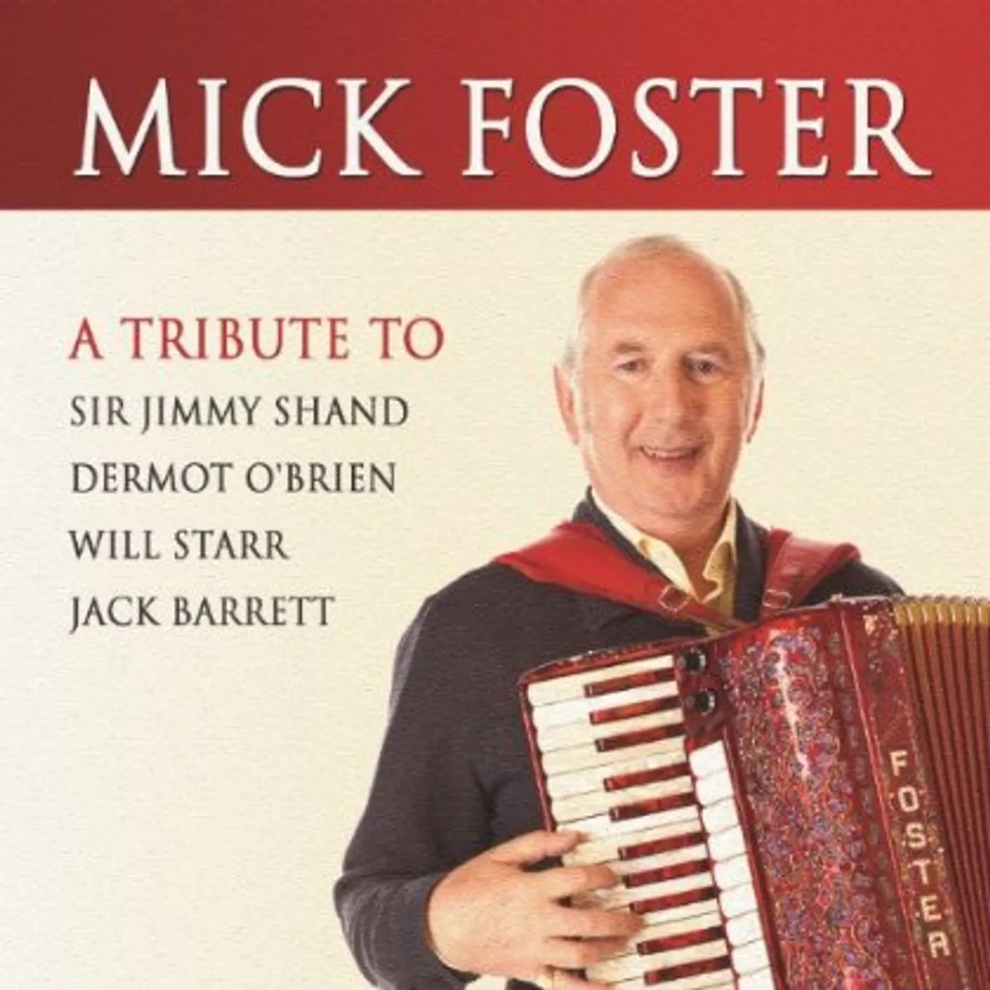 TRIBUTE TO MICK FOSTER CD