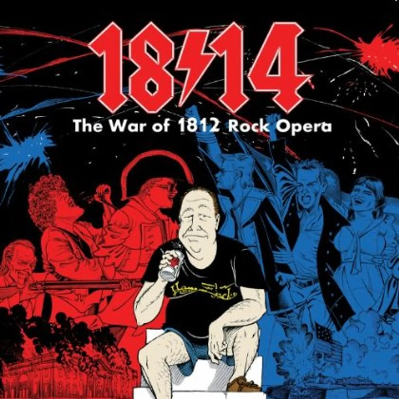1814 WAR OF 1812 ROCK OPERA CD