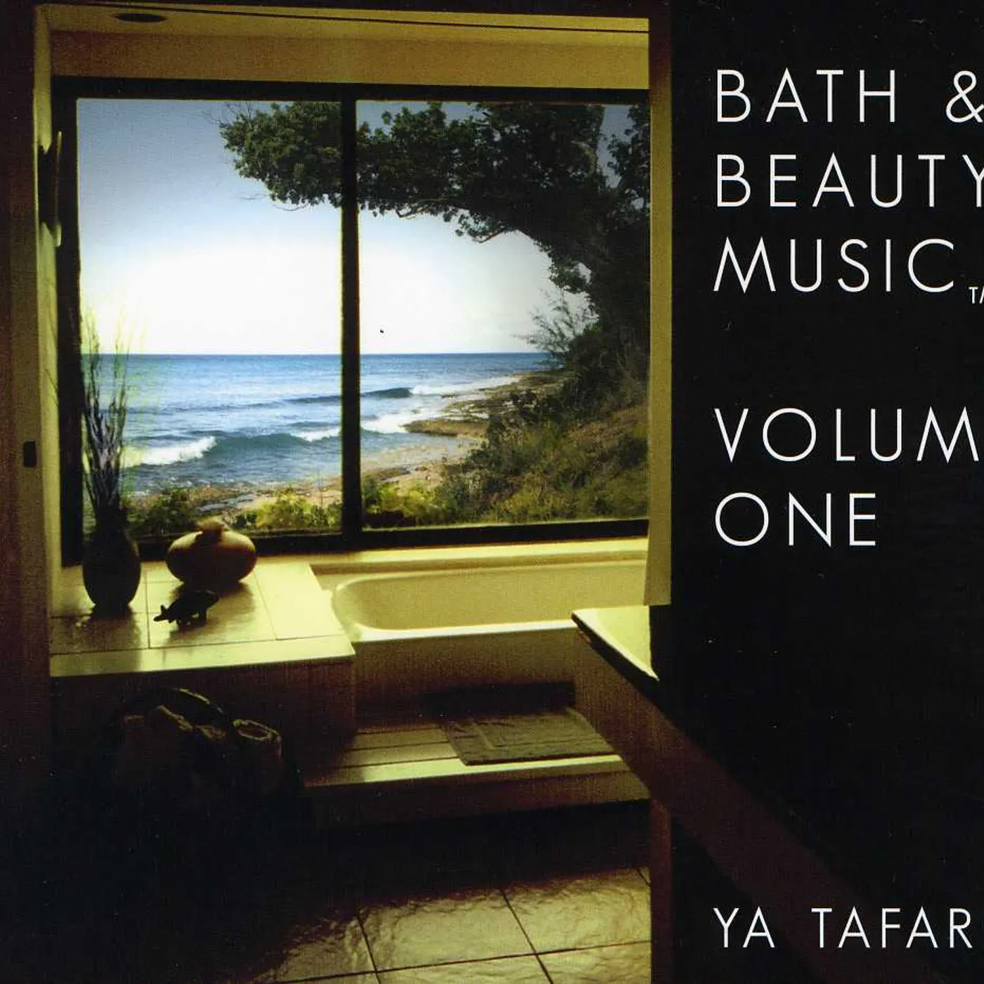 Ya Tafari BATH & BEAUTY MUSIC 1 CD