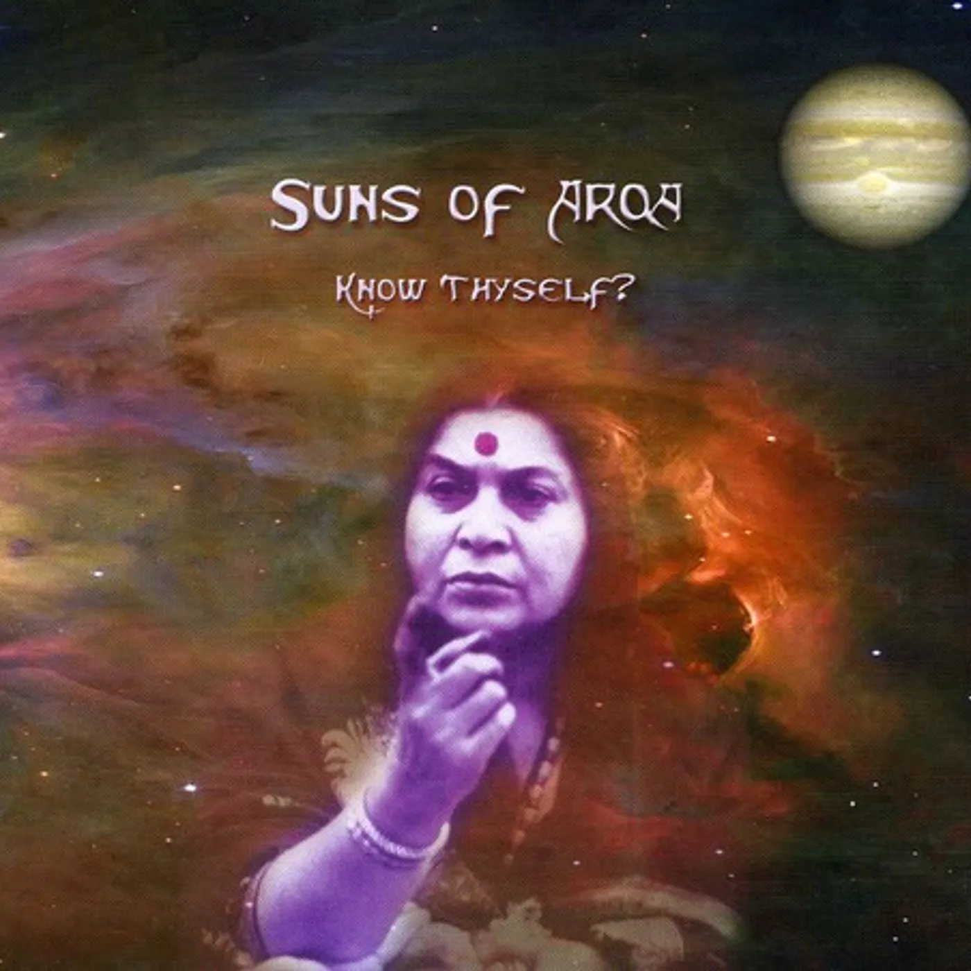 Suns of Arqa KNOW THYSELF CD