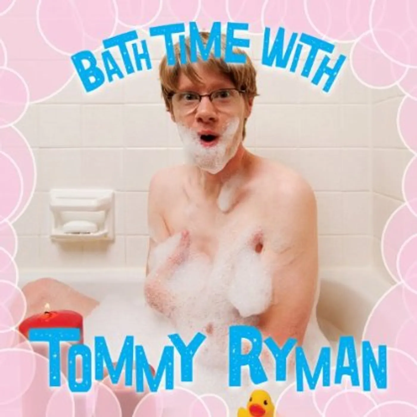 BATH TIME WITHTOMMY RYMAN CD