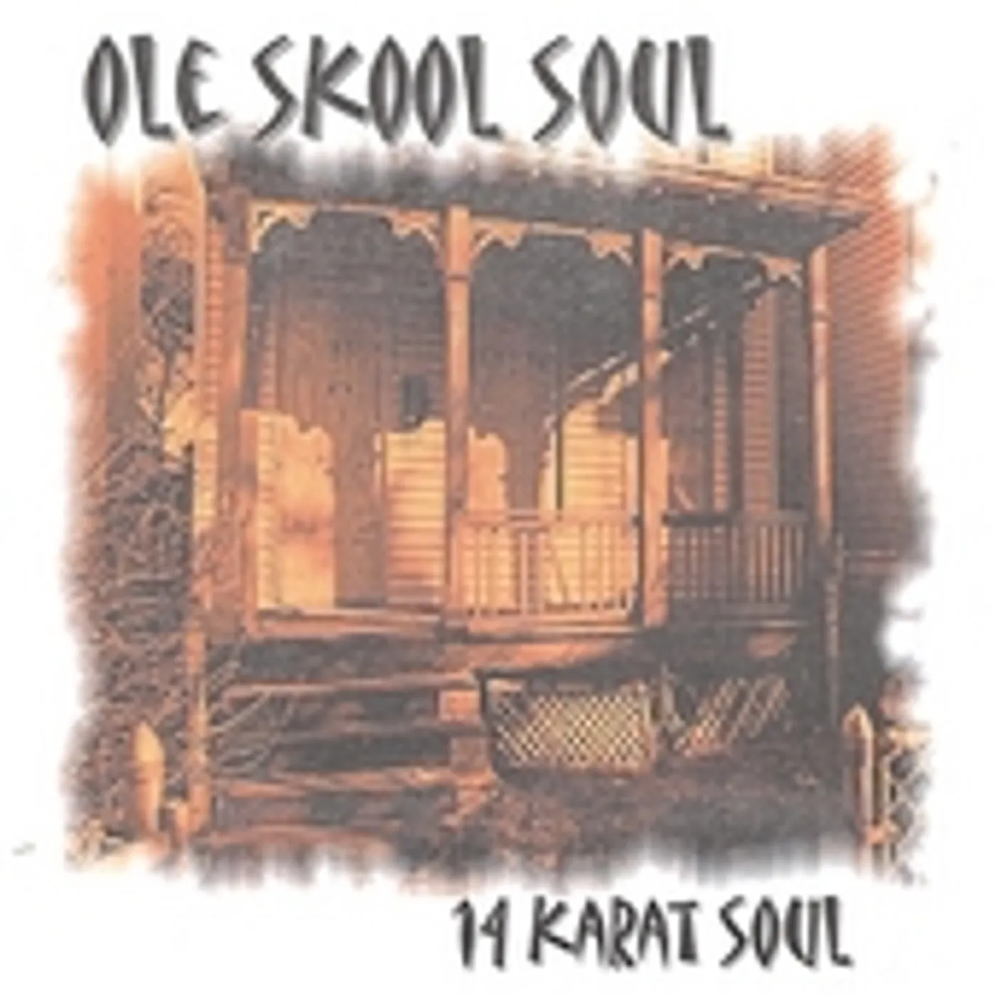 14 Karat Soul OLE SKOOL SOUL CD