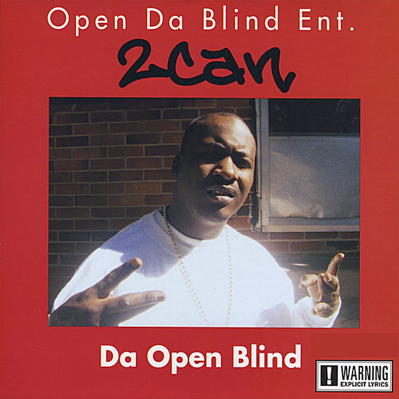 2 Can DA OPEN BLIND CD
