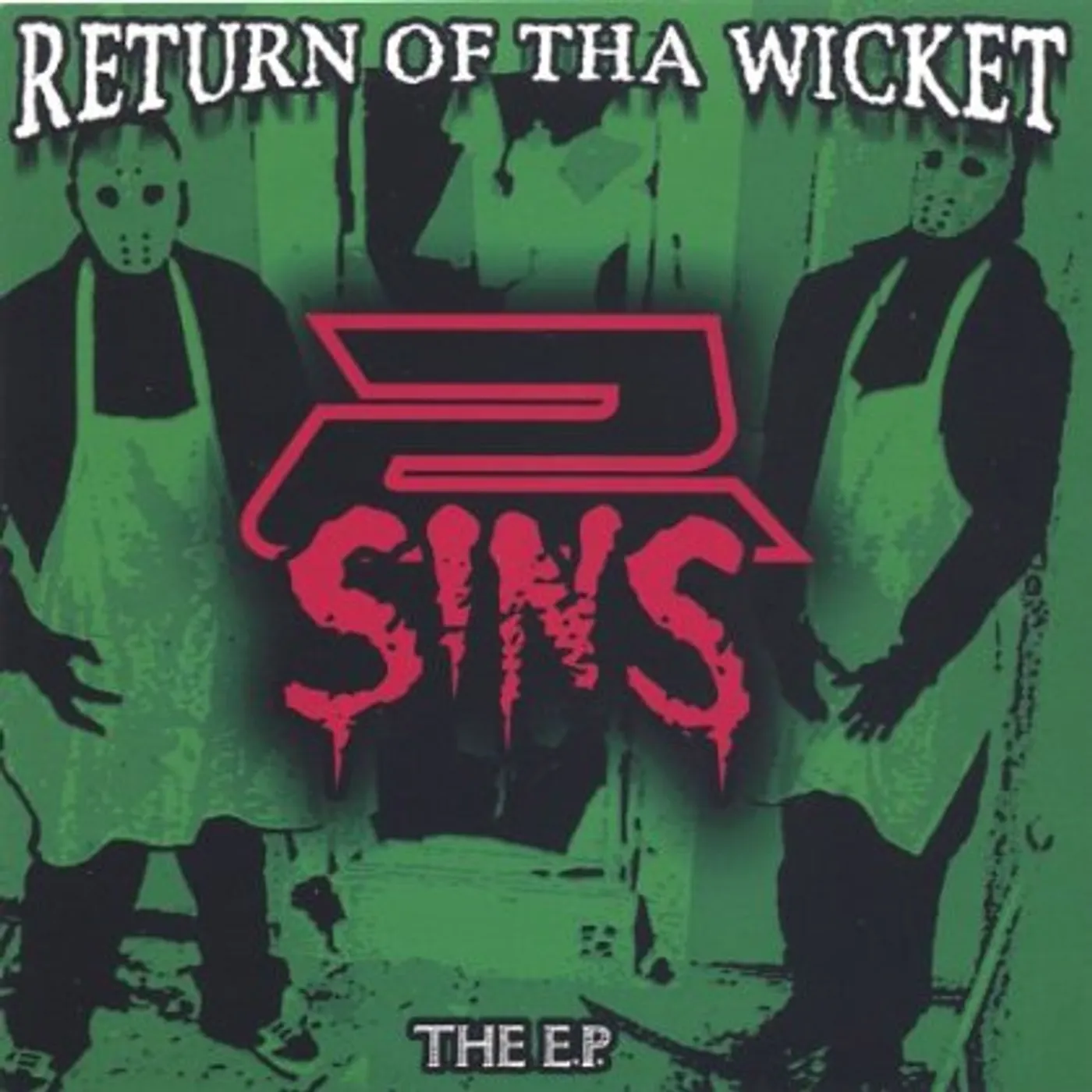 2 Sins RETURN OF THE WICKET CD