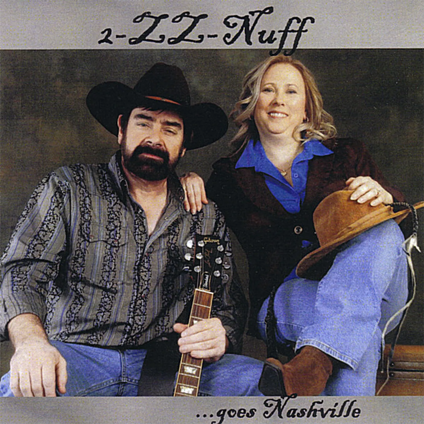 2-ZZ-NUFF GOES NASHVILLE CD