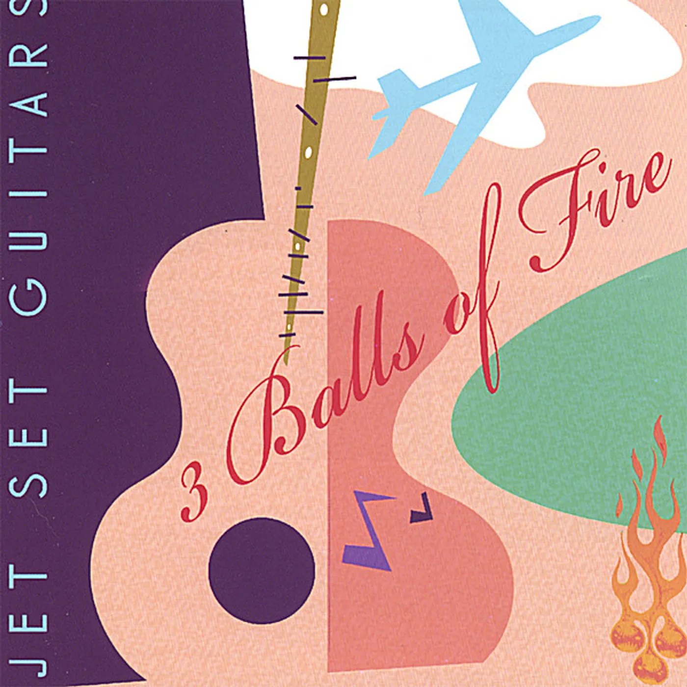 3 Balls of Fire JET SET GUITARS CD