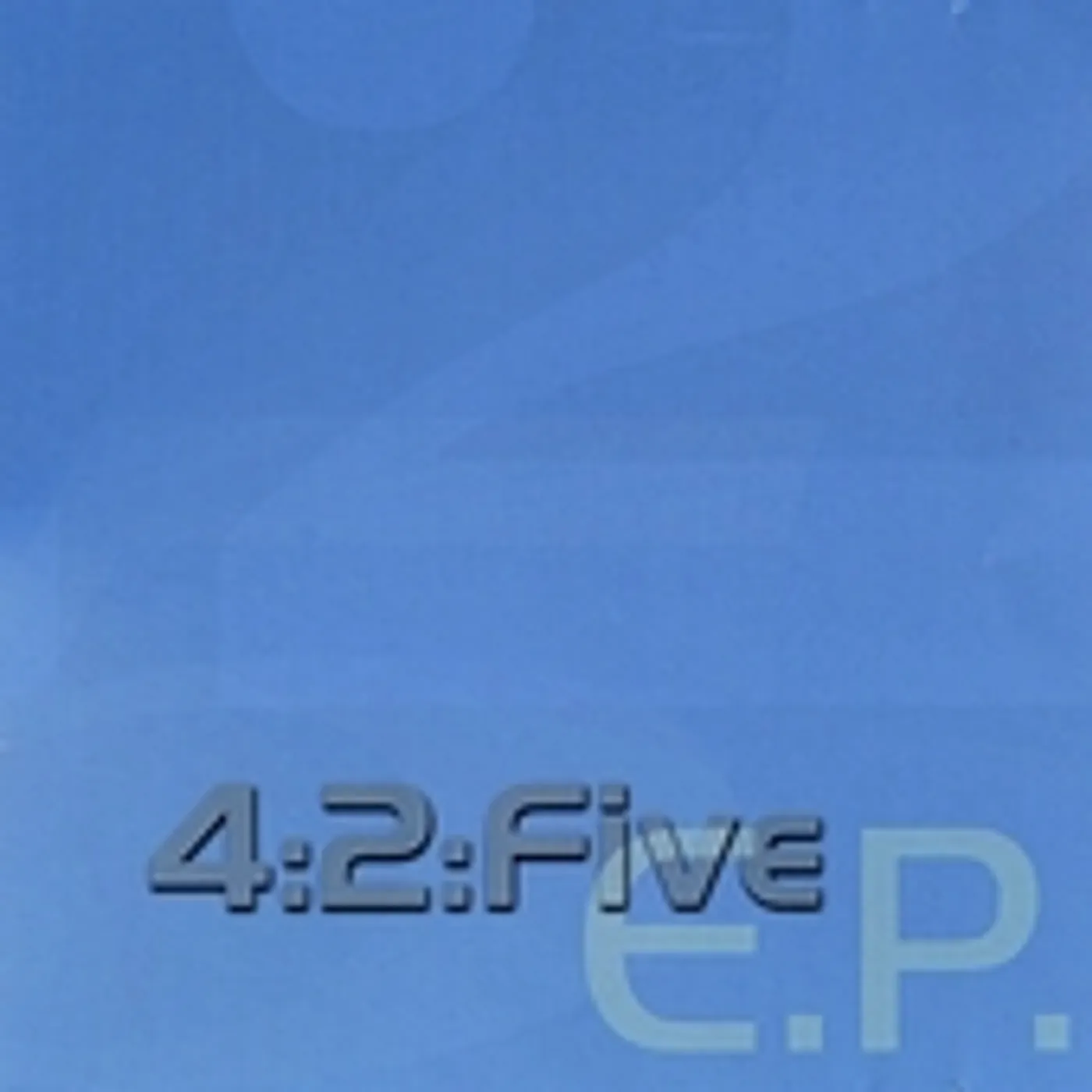 4:2:Five EP CD
