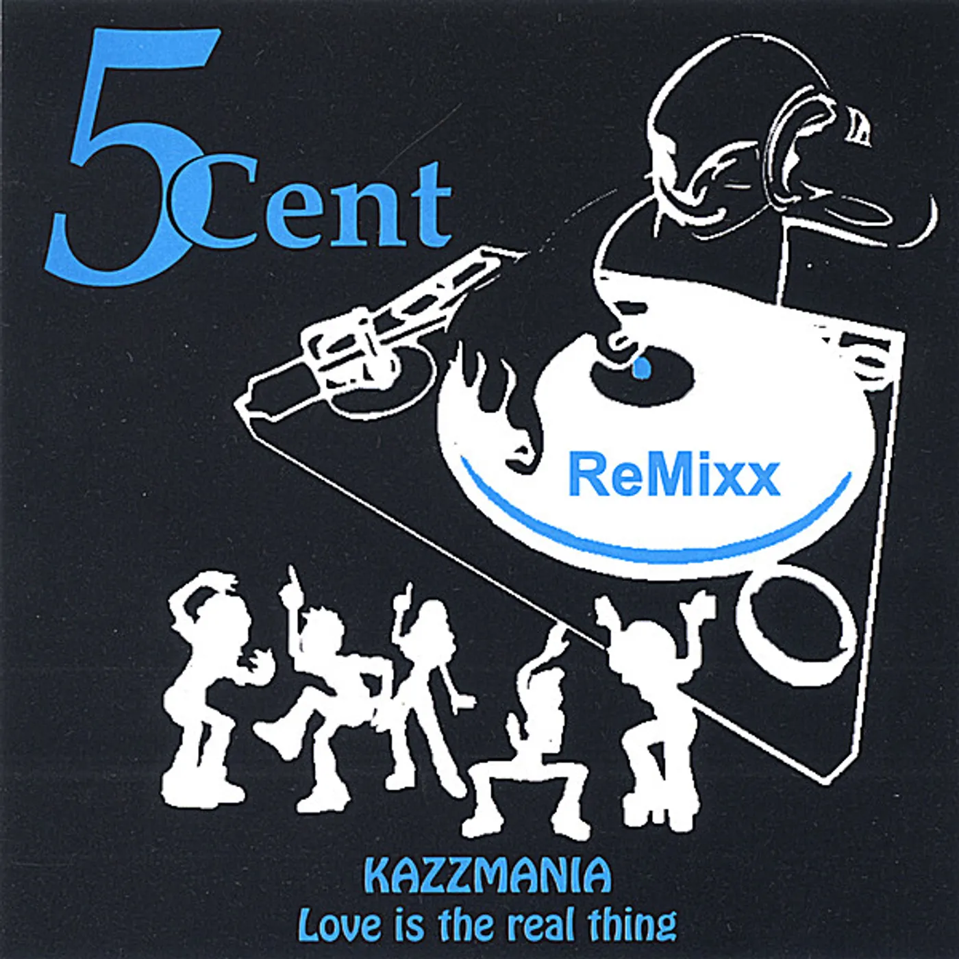 5CENT KAZZMANIA/LOVE IS THE REAL THING CD