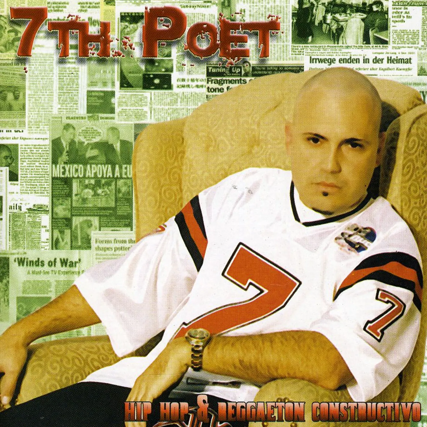 7th Poet HIP HOP Y REGGAETON CONSTRUCTIVO CD