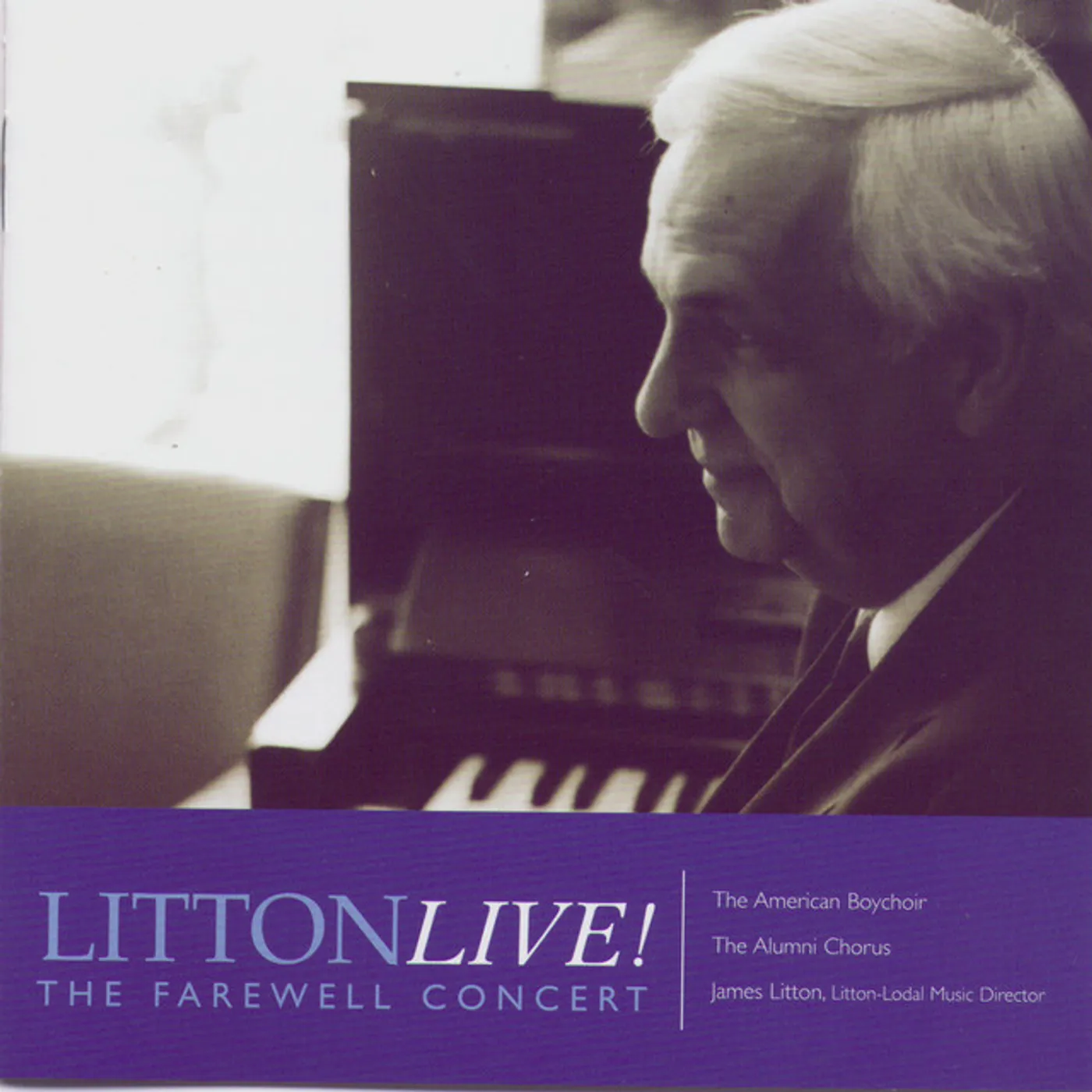 The American Boychoir LITTON LIVE! THE FAREWELL CONCERT CD