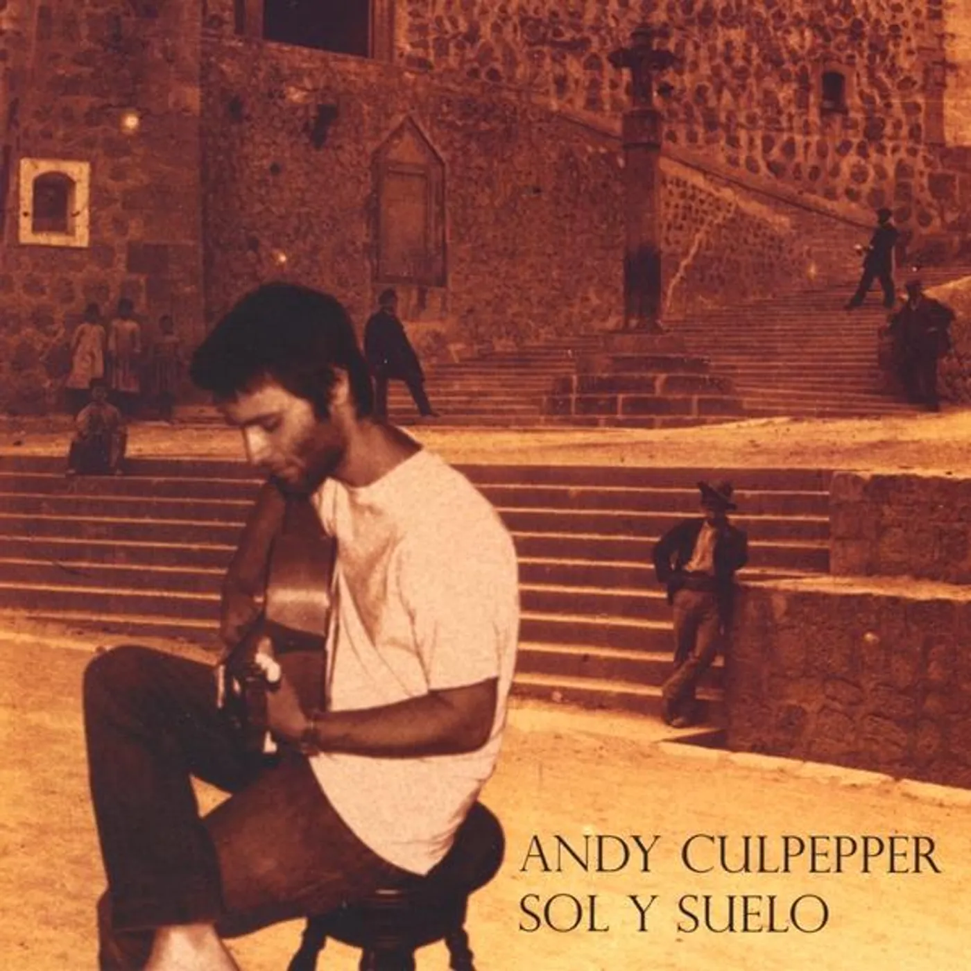 Andy Culpepper SOL Y SUELO CD