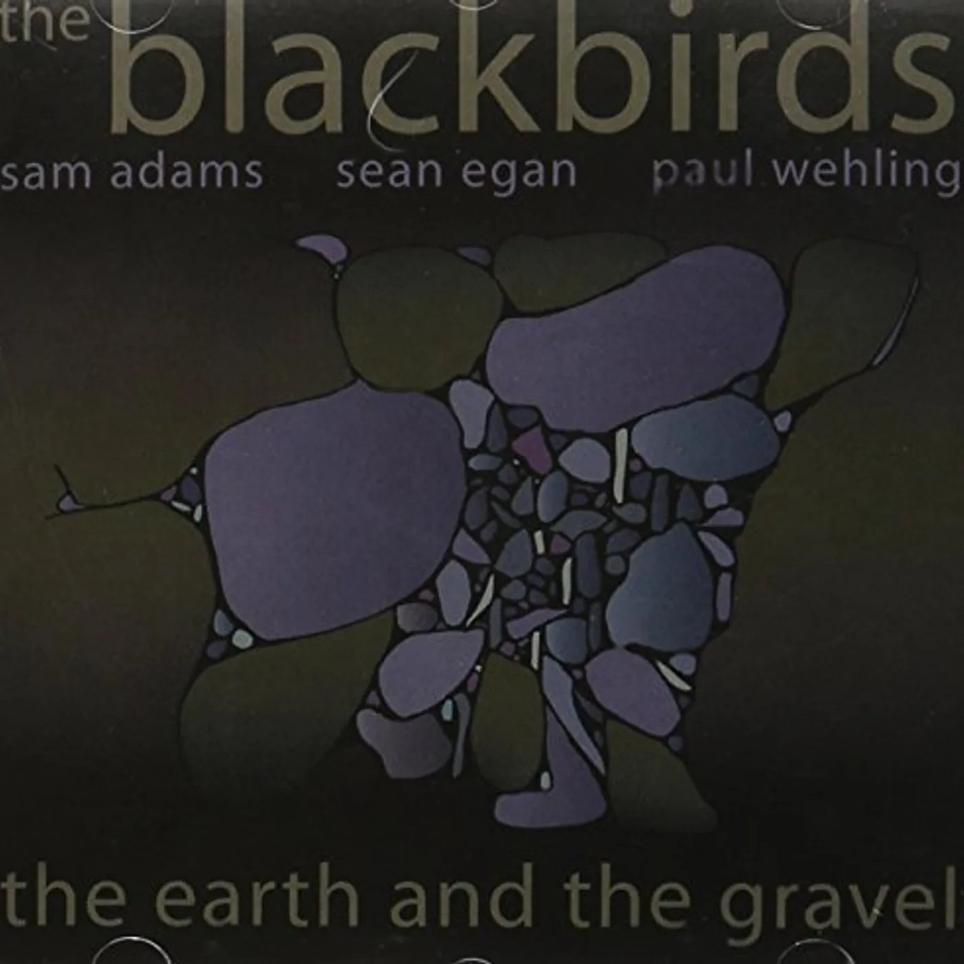 Blackbirds EARTH & THE GRAVEL CD