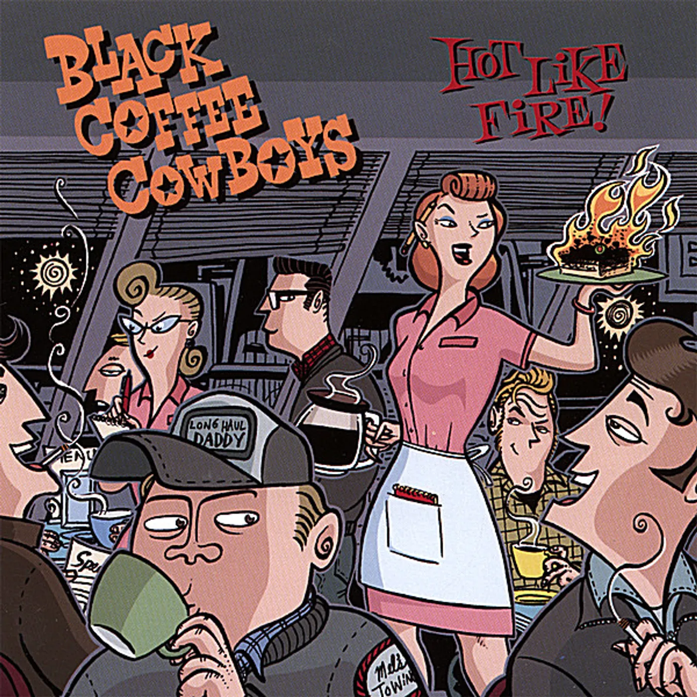 Black Coffee Cowboys HOT LIKE FIRE CD