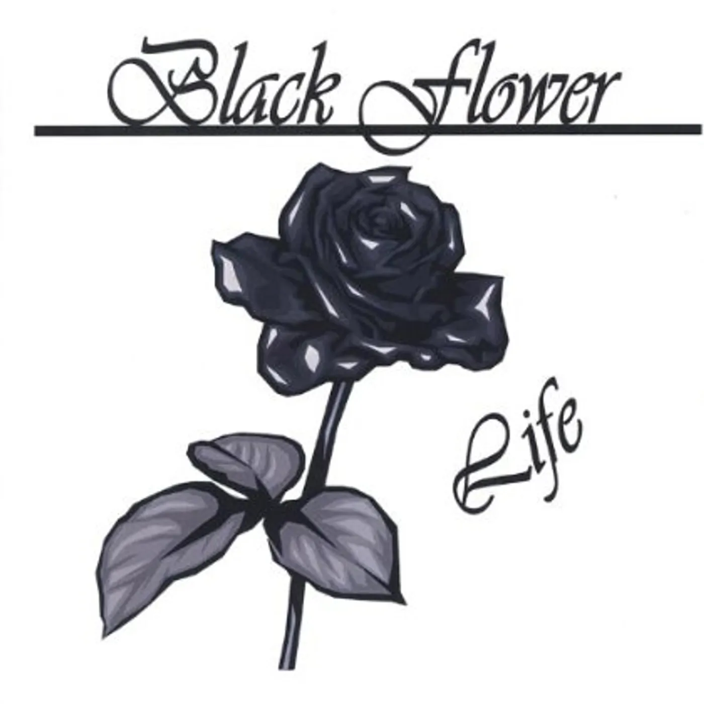 Black Flower LIFE CD