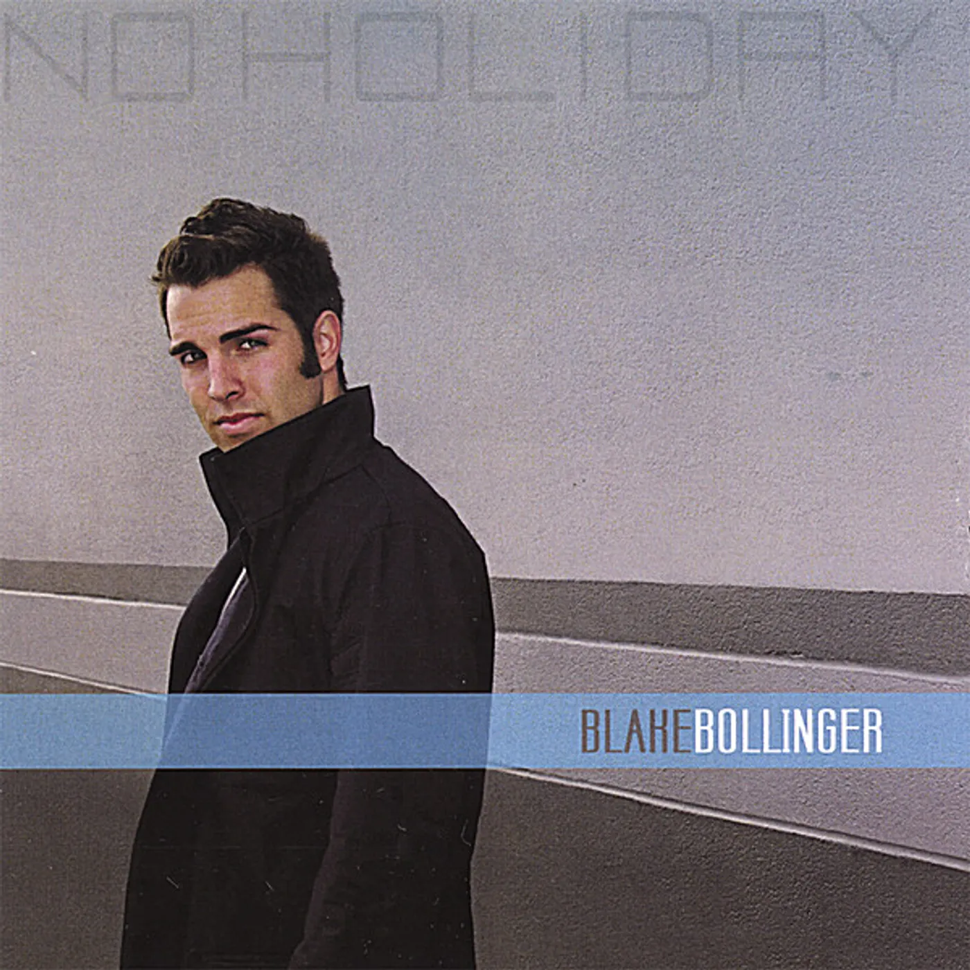 Blake Bollinger NO HOLIDAY CD