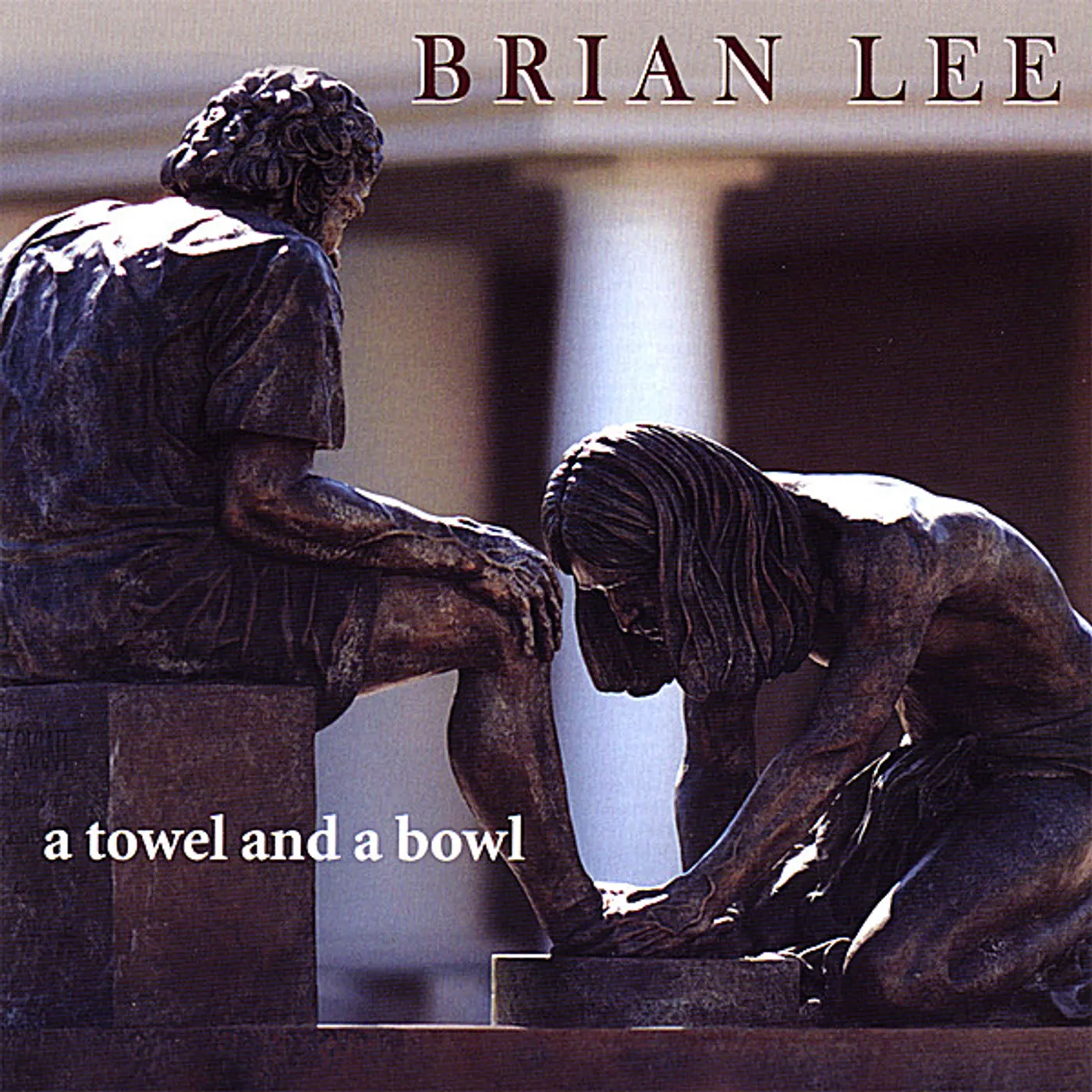 Brian Lee TOWEL & A BOWL CD