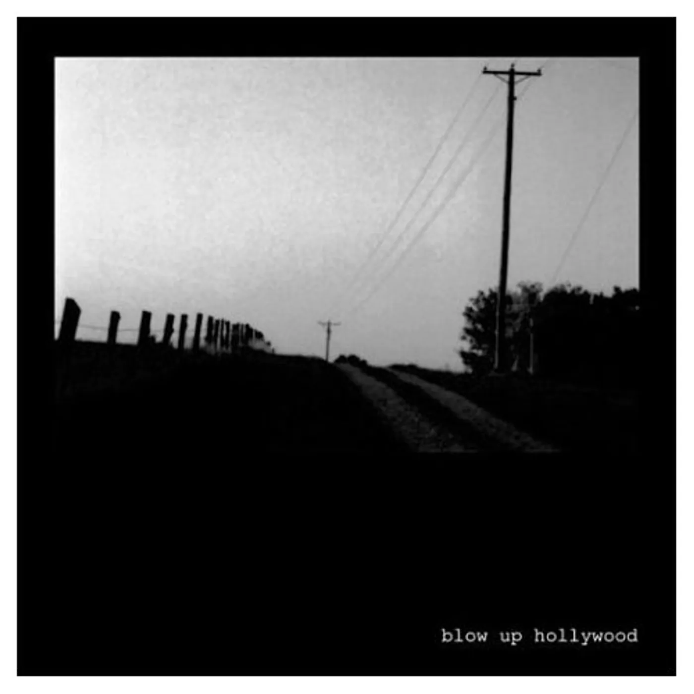 BLOW UP HOLLYWOOD CD