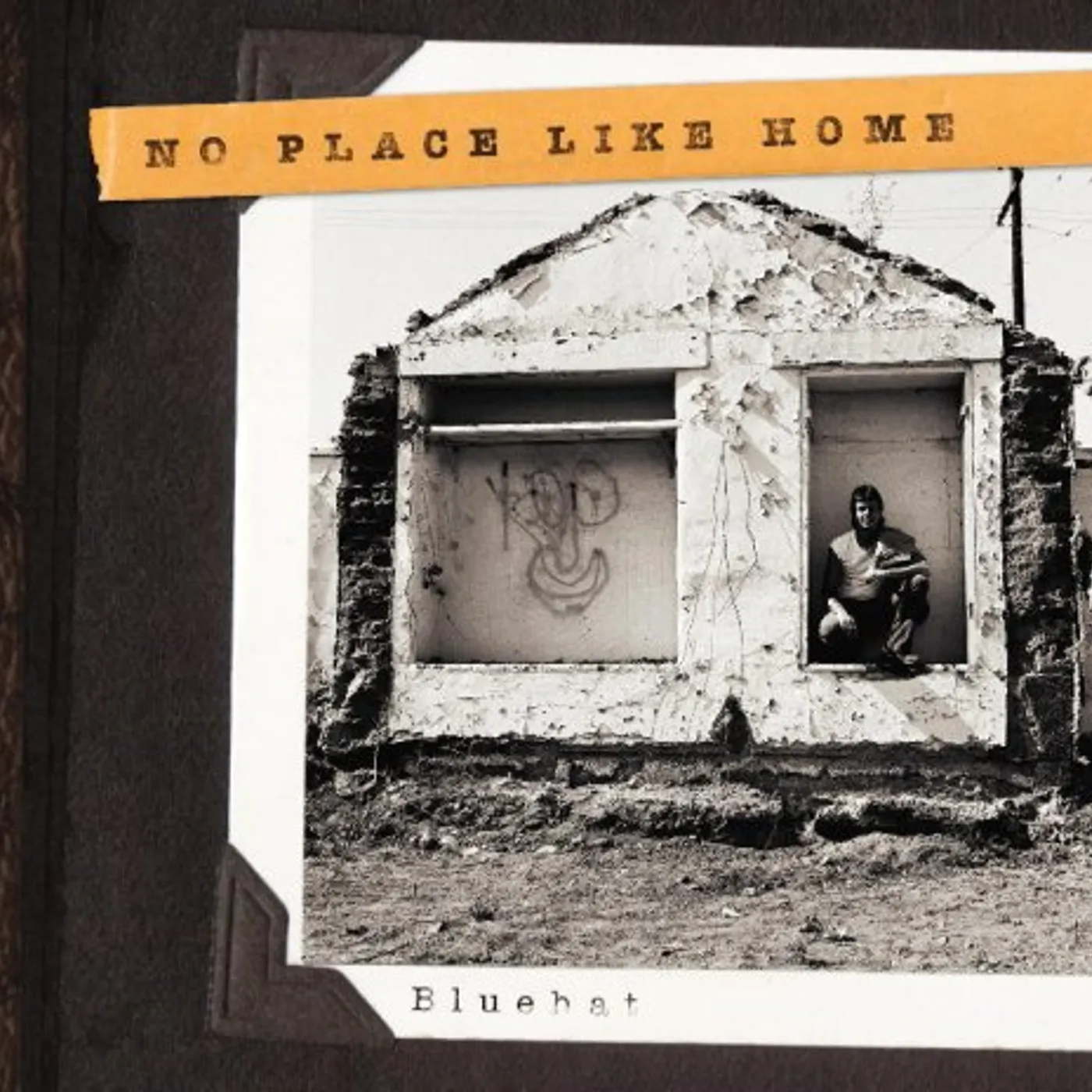 Bluehat NO PLACE LIKE HOME CD
