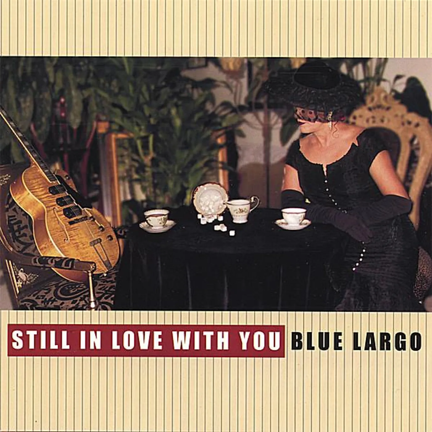 Blue Largo STILL IN LOVE WITH YOU CD