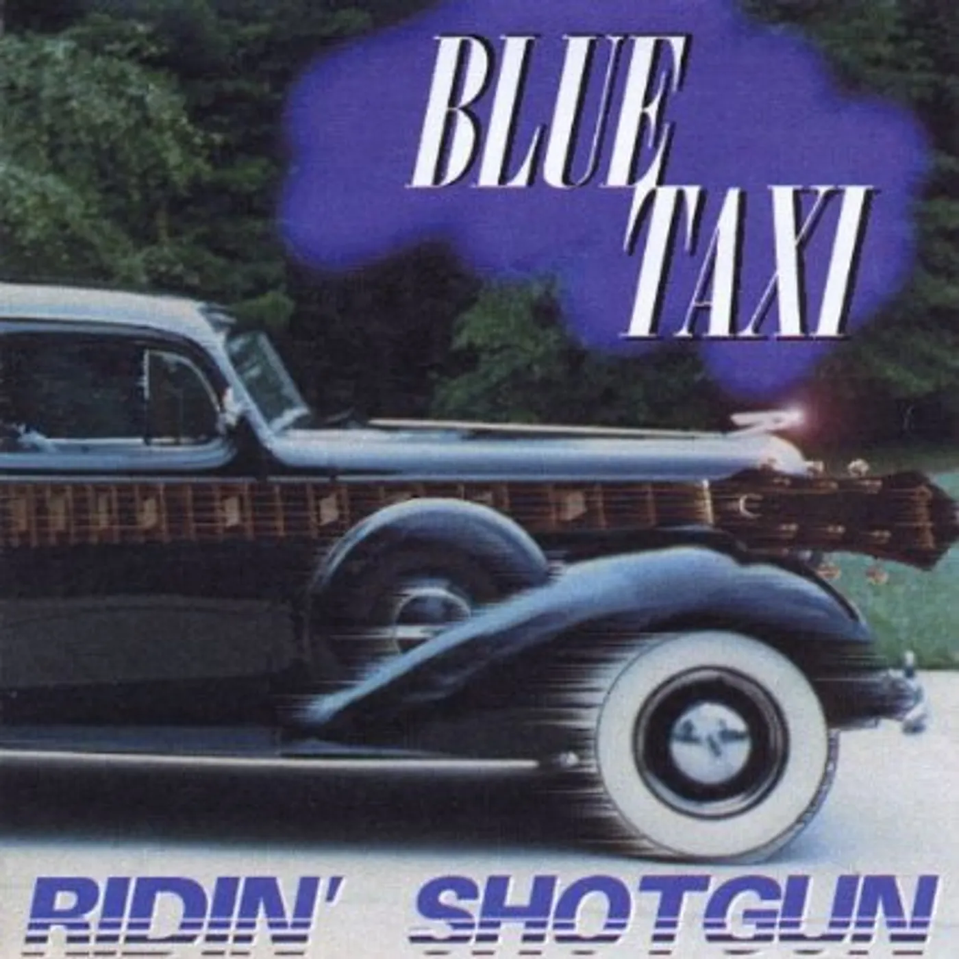 Blue Taxi RIDIN SHOTGUN CD