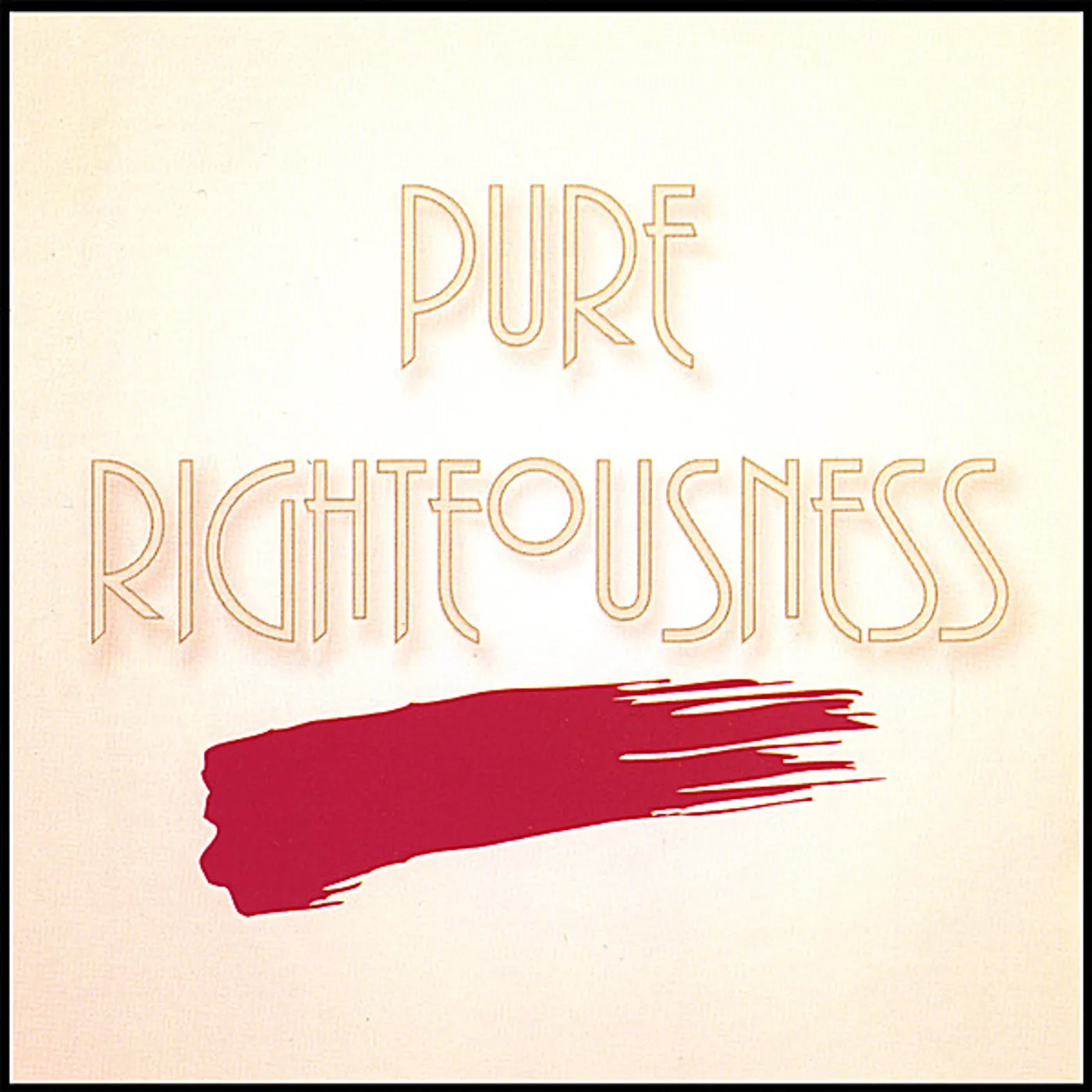 Bob David PURE RIGHTEOUSNESS CD