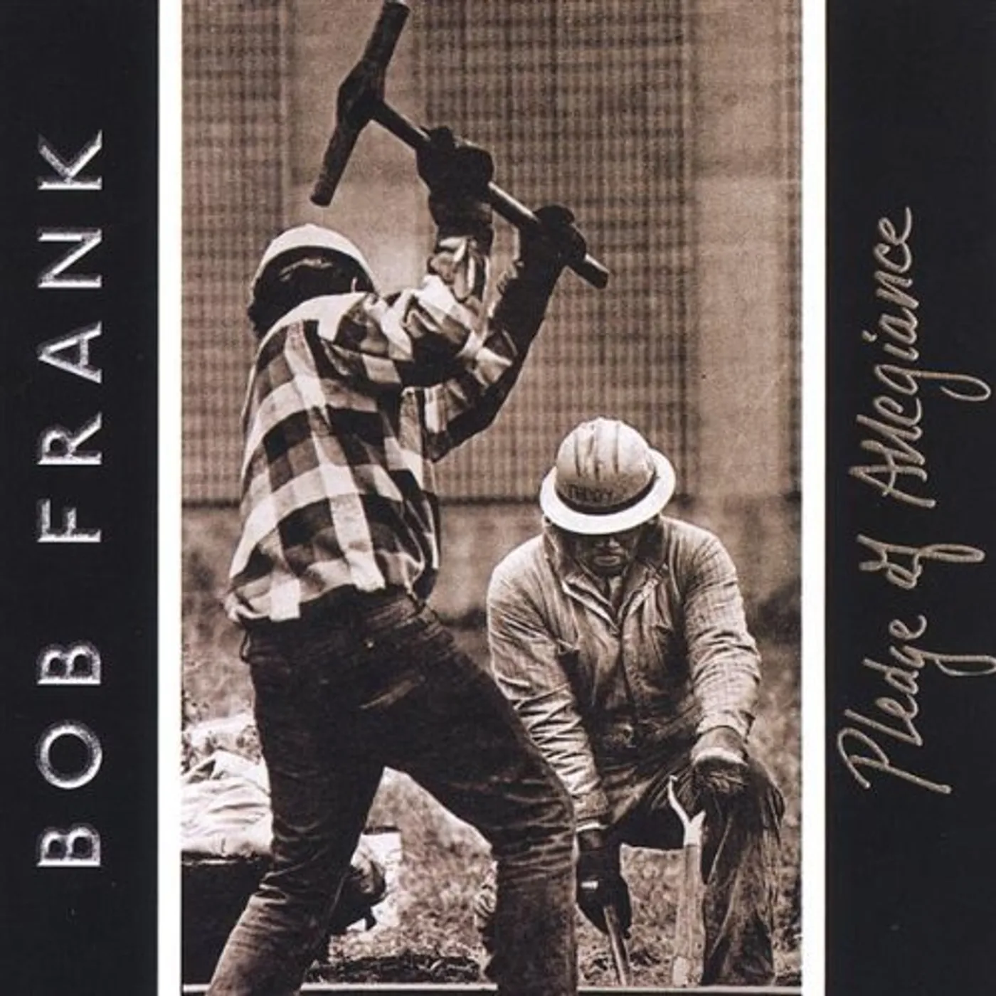 Bob Frank PLEDGE OF ALLEGIANCE CD