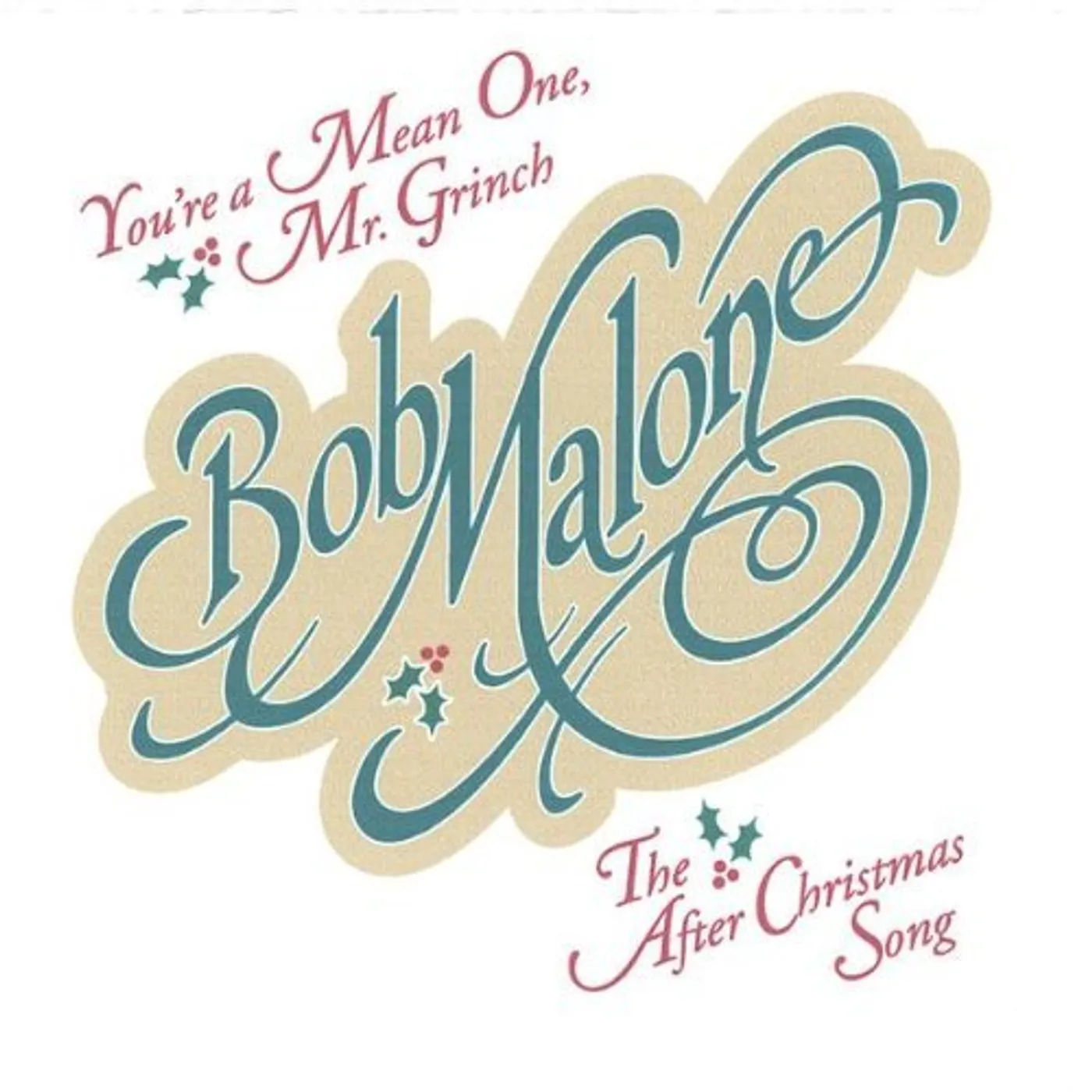 Bob Malone YOURE A MEAN ONE MR GRINCH CD