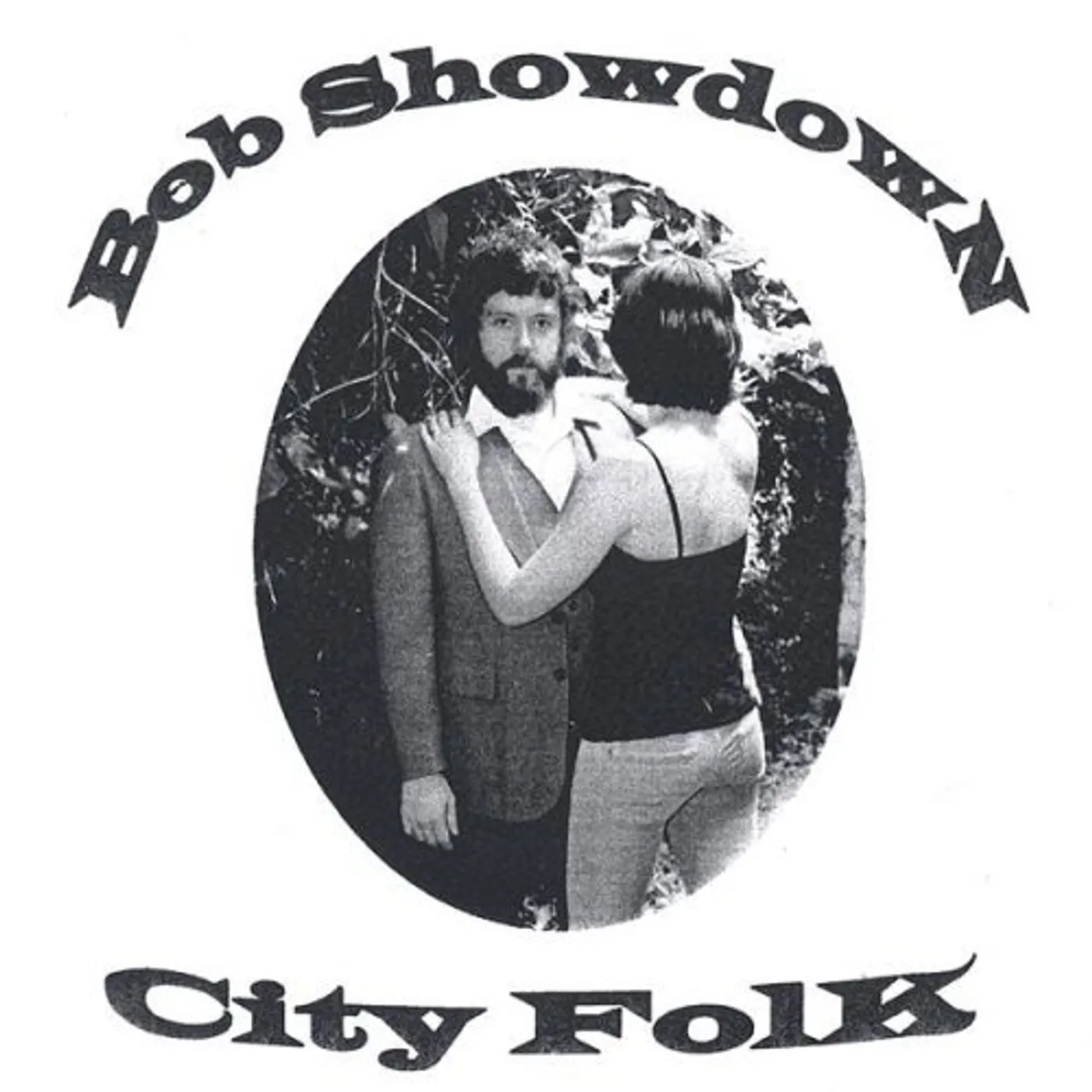Bob Showdown CITY FOLK CD