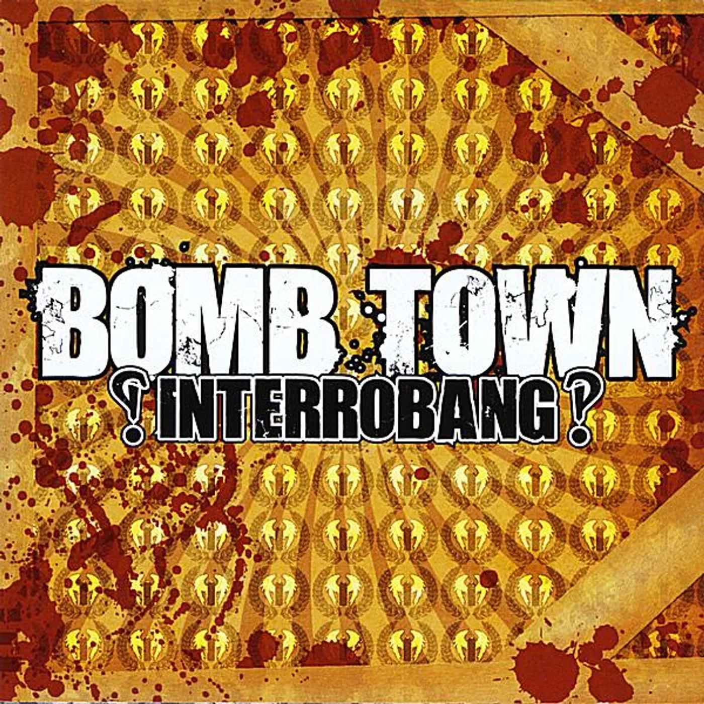 Bomb Town ?!INTERROBANG?! CD