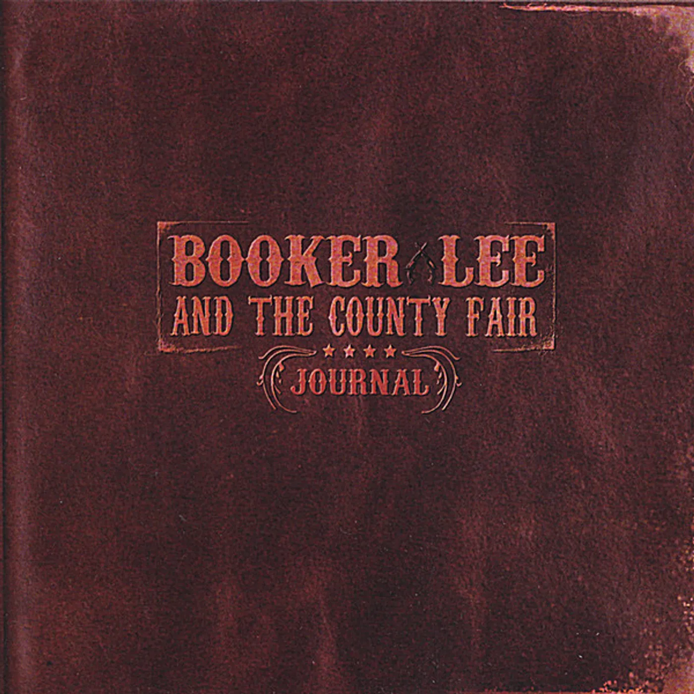 Booker Lee & The County Fair JOURNAL CD