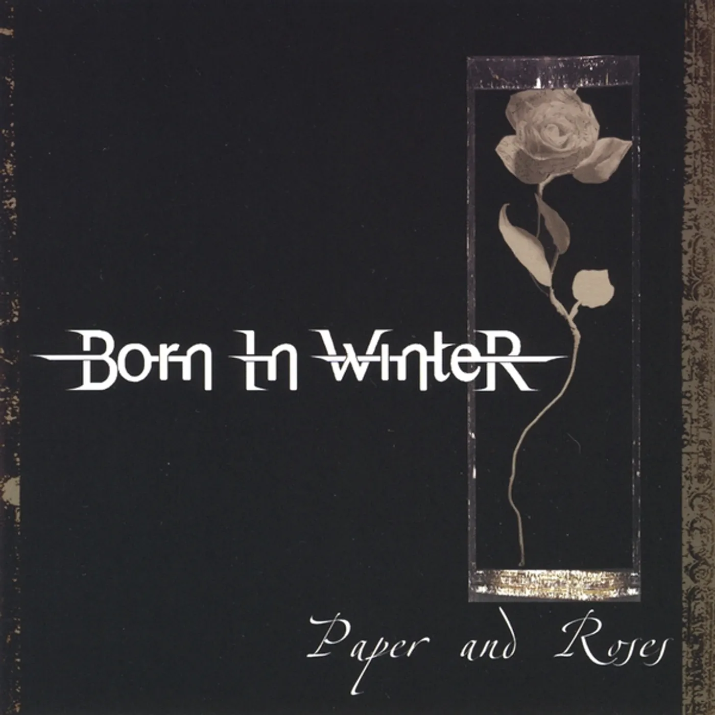 Born In Winter PAPER & ROSES CD