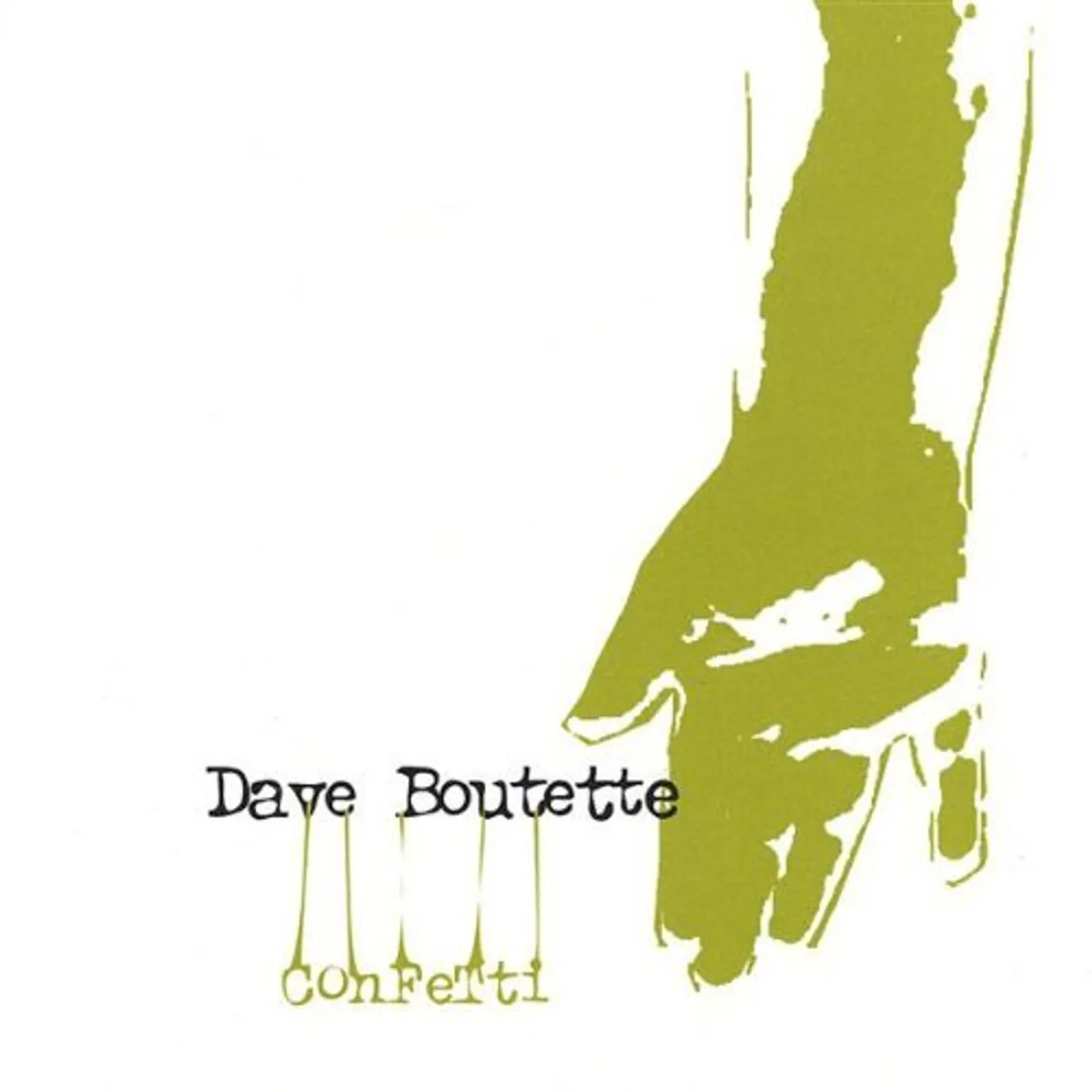 Dave Boutette CONFETTI CD