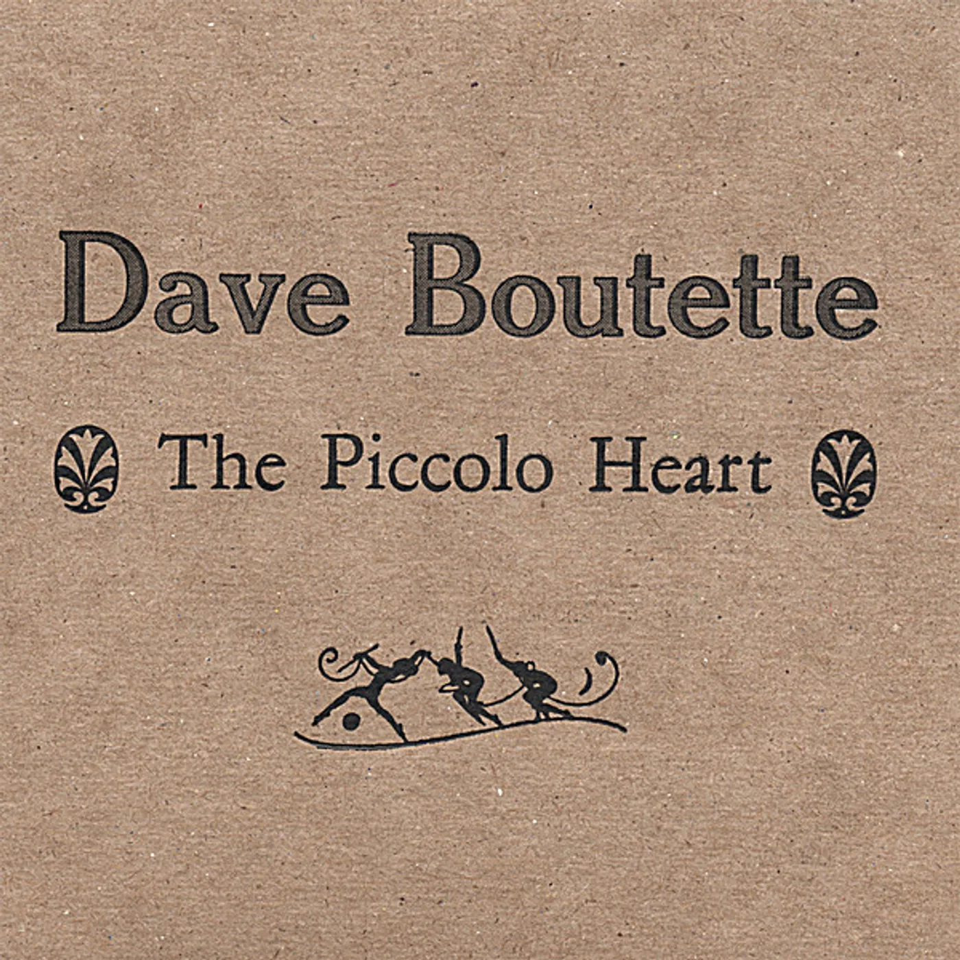 Dave Boutette PICCOLO HEART CD