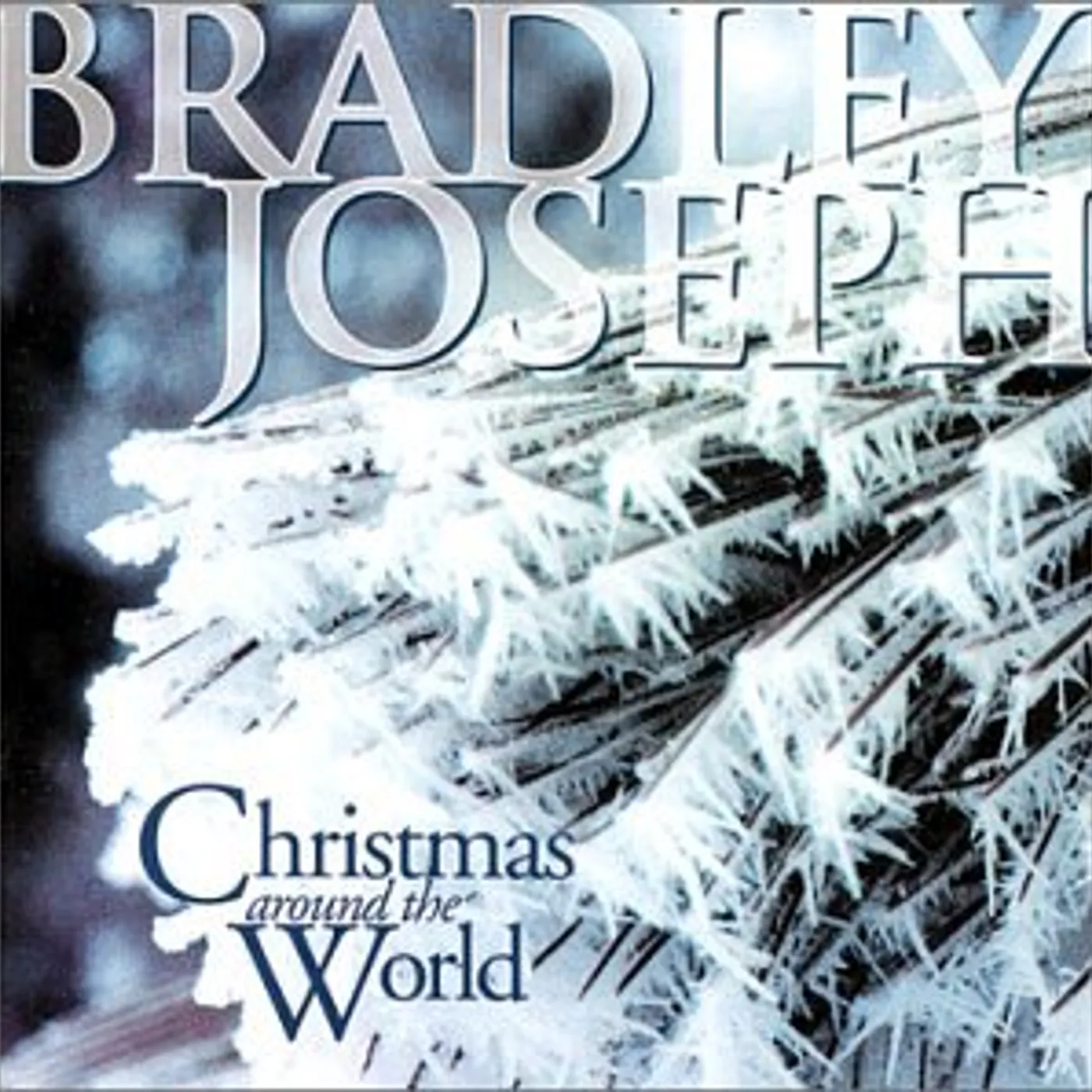 Bradley Joseph CHRISTMAS AROUND THE WORLD CD