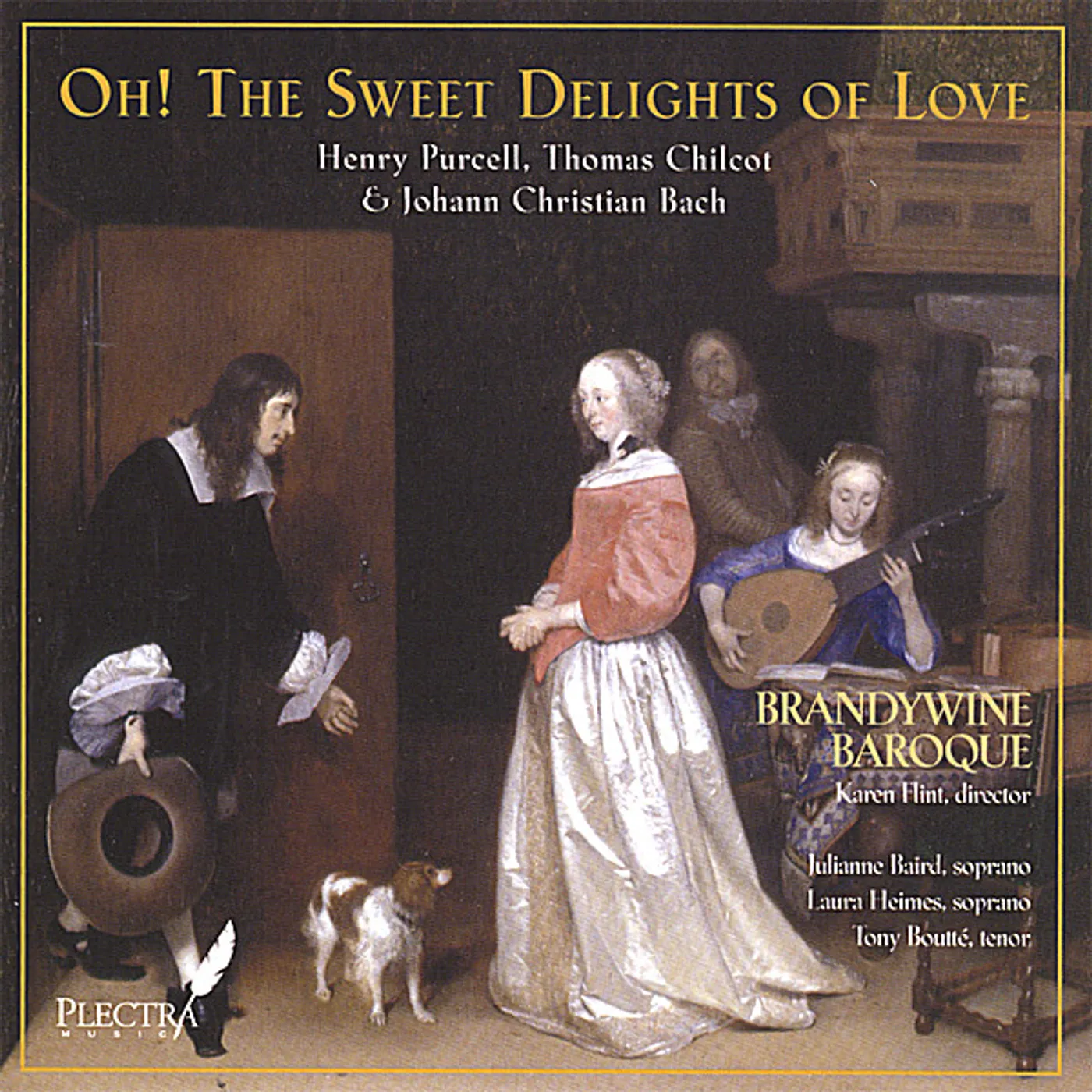 Brandywine Baroque OH! THE SWEET DELIGHTS OF LOVE CD