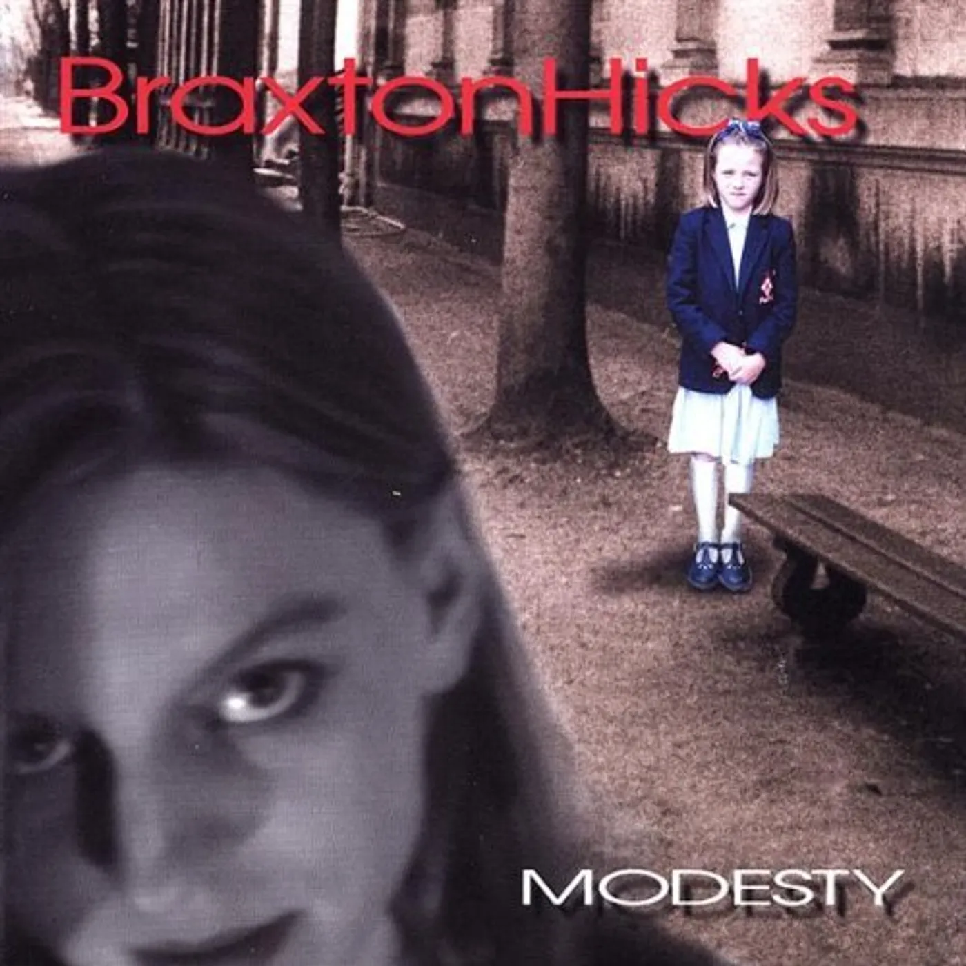 Braxton Hicks MODESTY CD